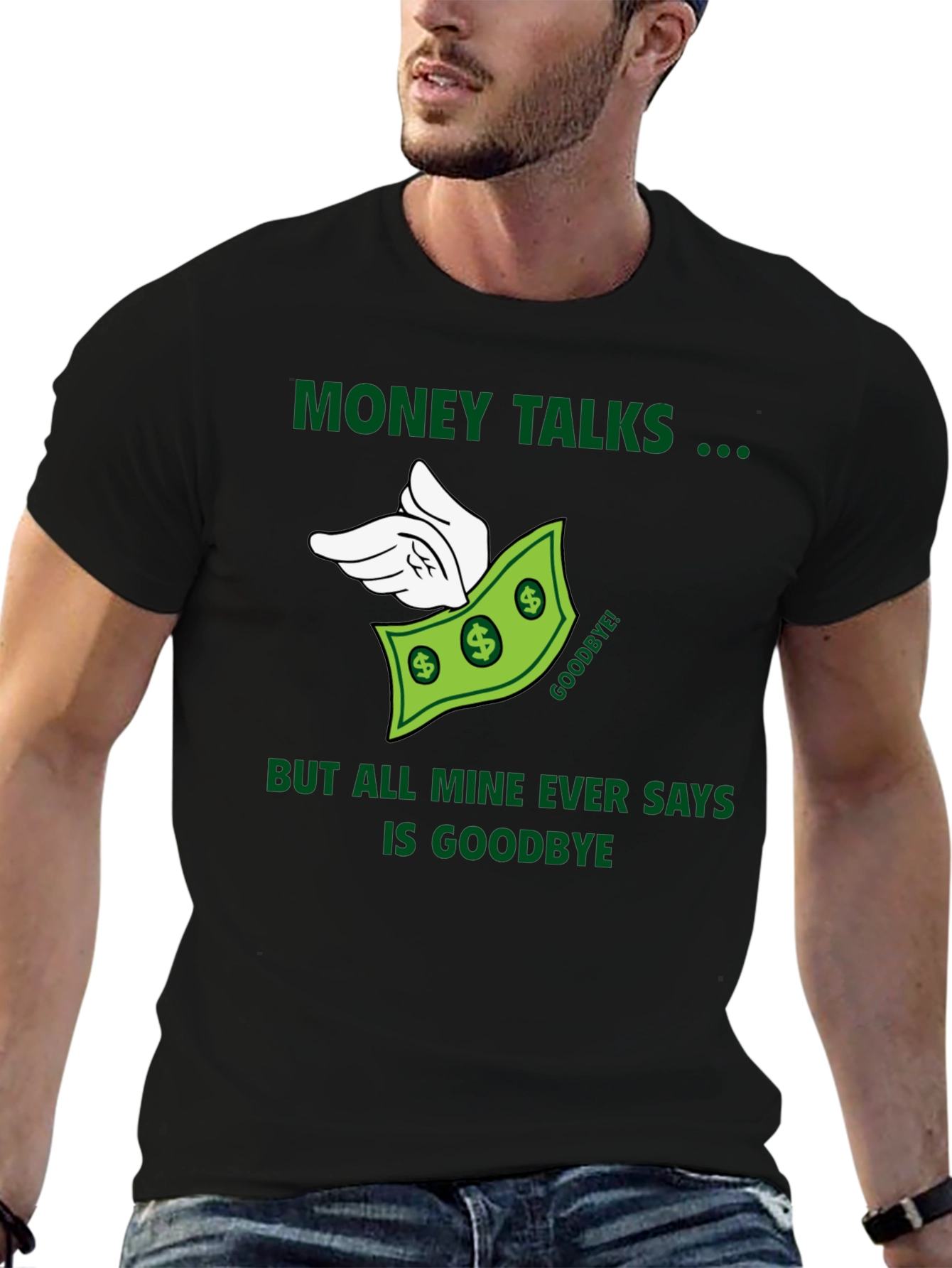 Money Talks T-Shirt - Funny Graphic Tee