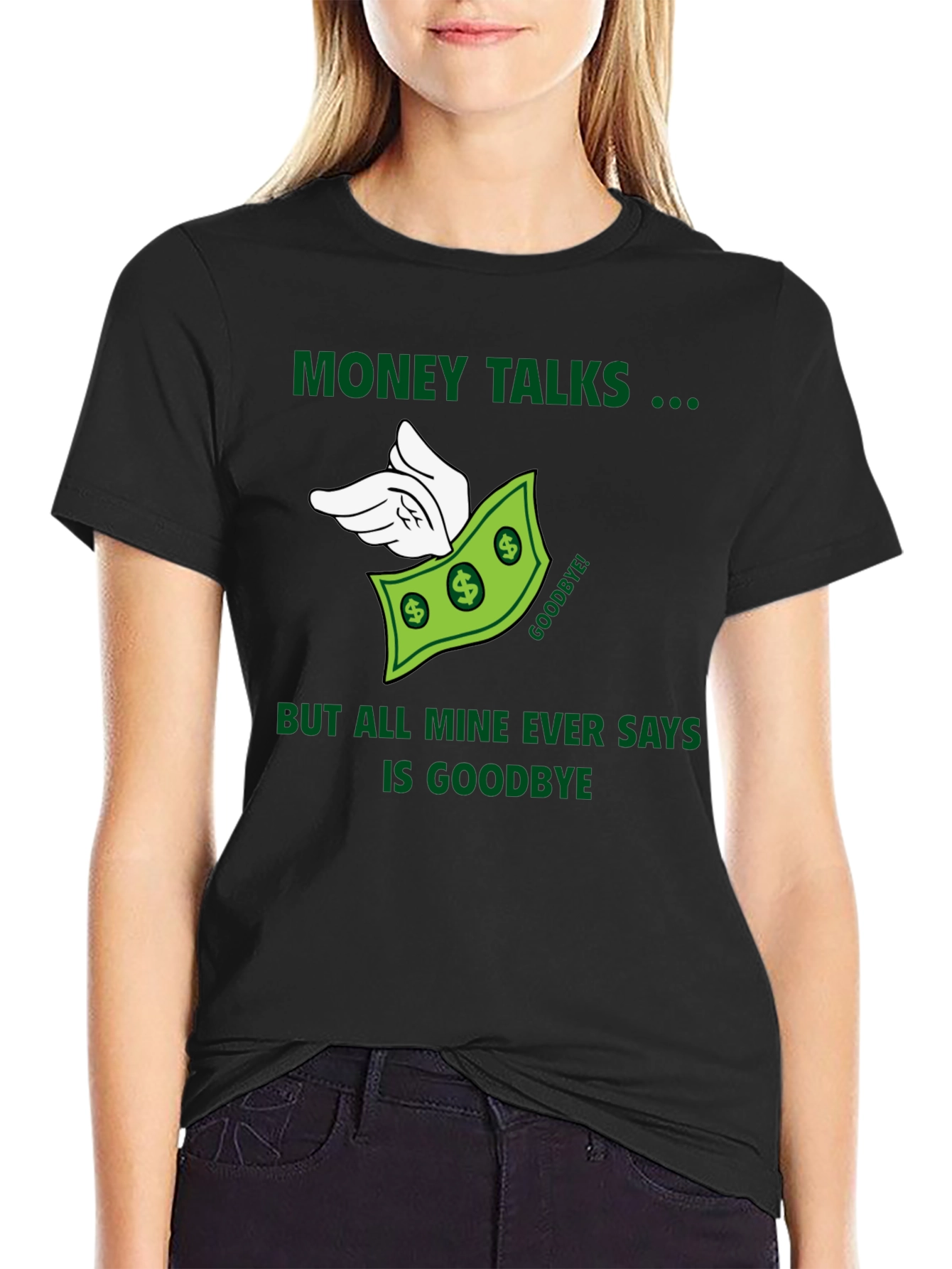 Money Talks T-Shirt - Funny Graphic Tee