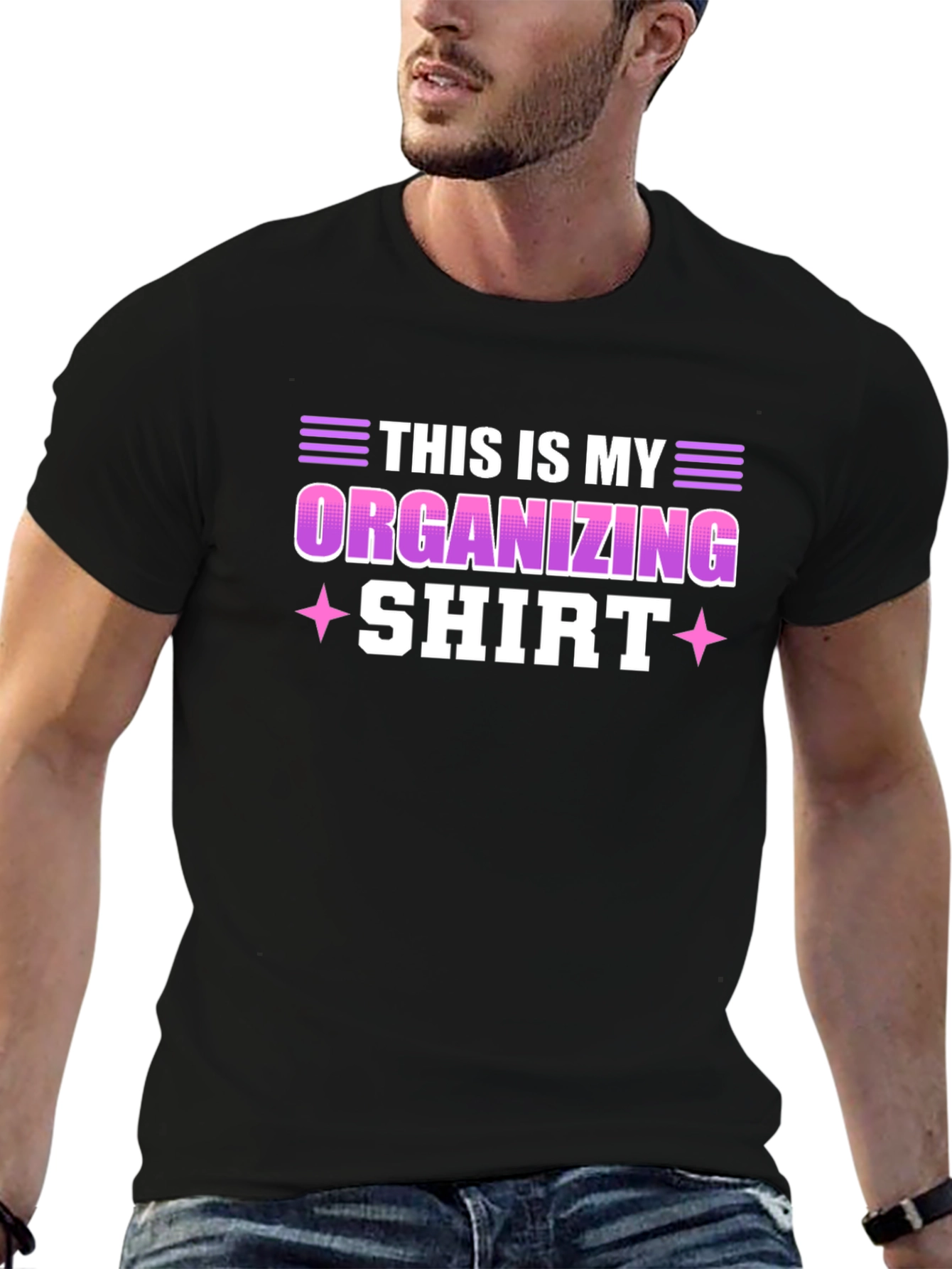 Funny Organizing T-Shirt