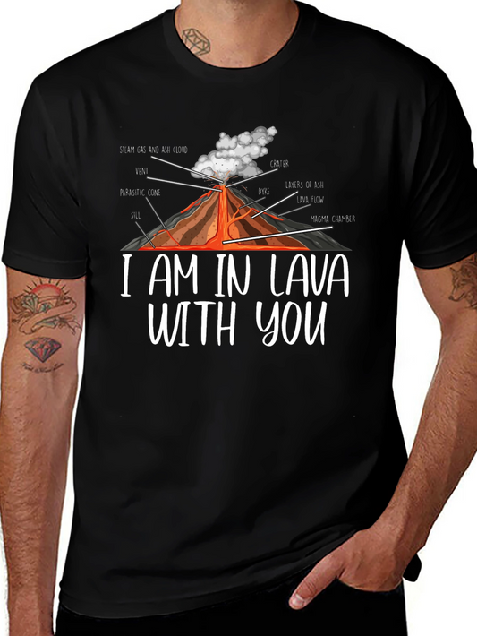I Am In Lava With You Volcano Anatomy T-Shirt