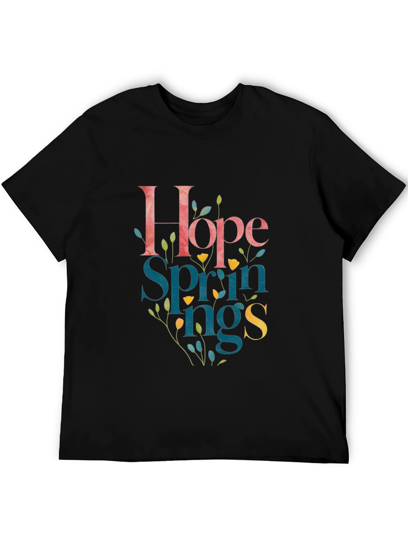 Hope Springs Graphic Tee - Stylish Unisex T-Shirt
