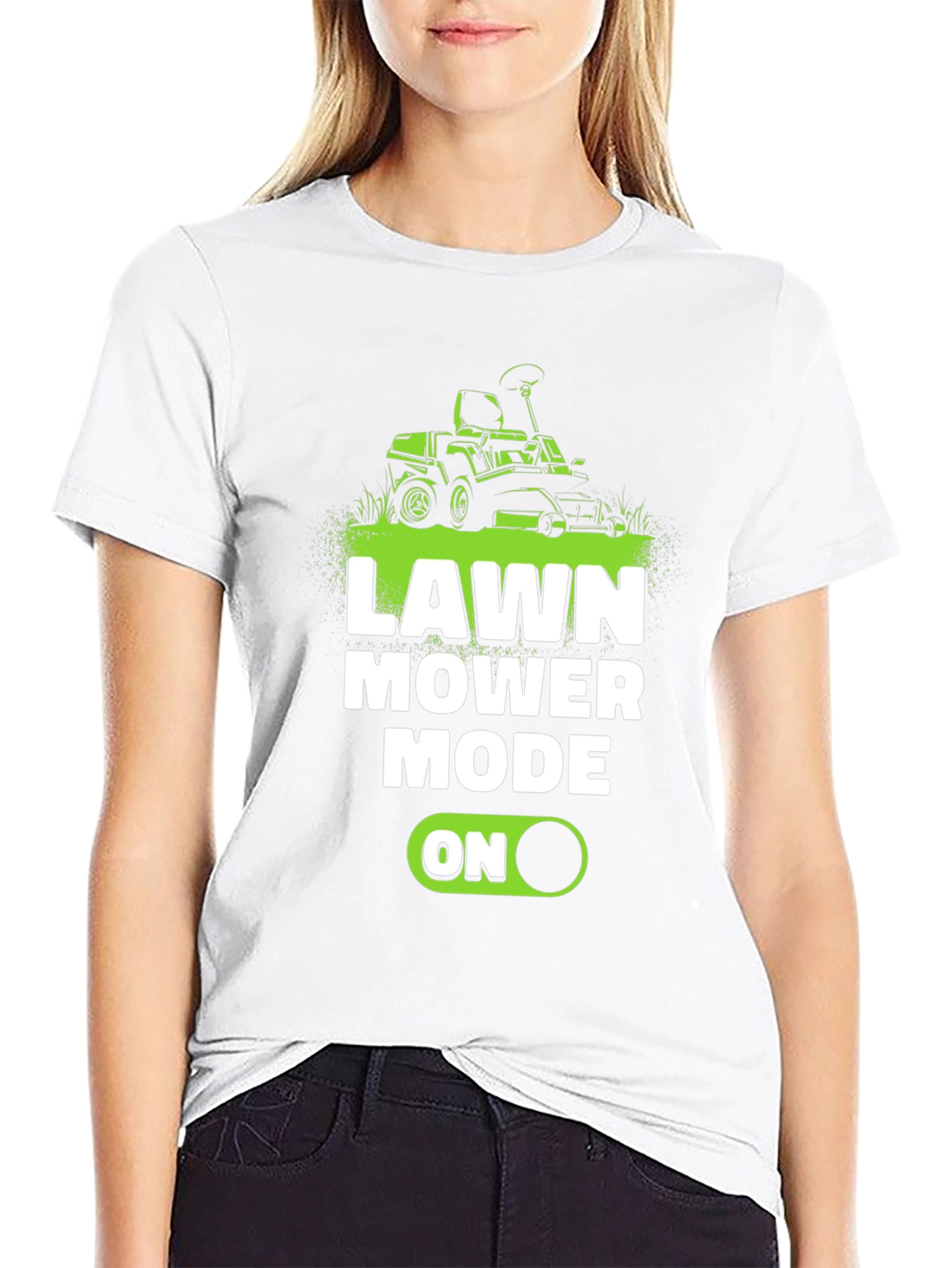 Lawn Mower Mode ON T-Shirt