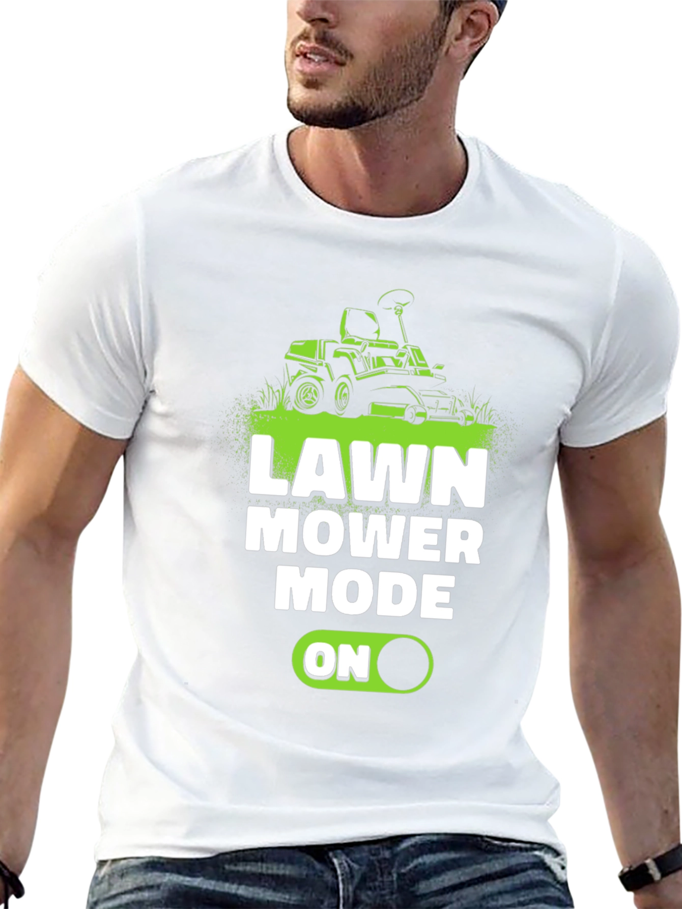 Lawn Mower Mode ON T-Shirt