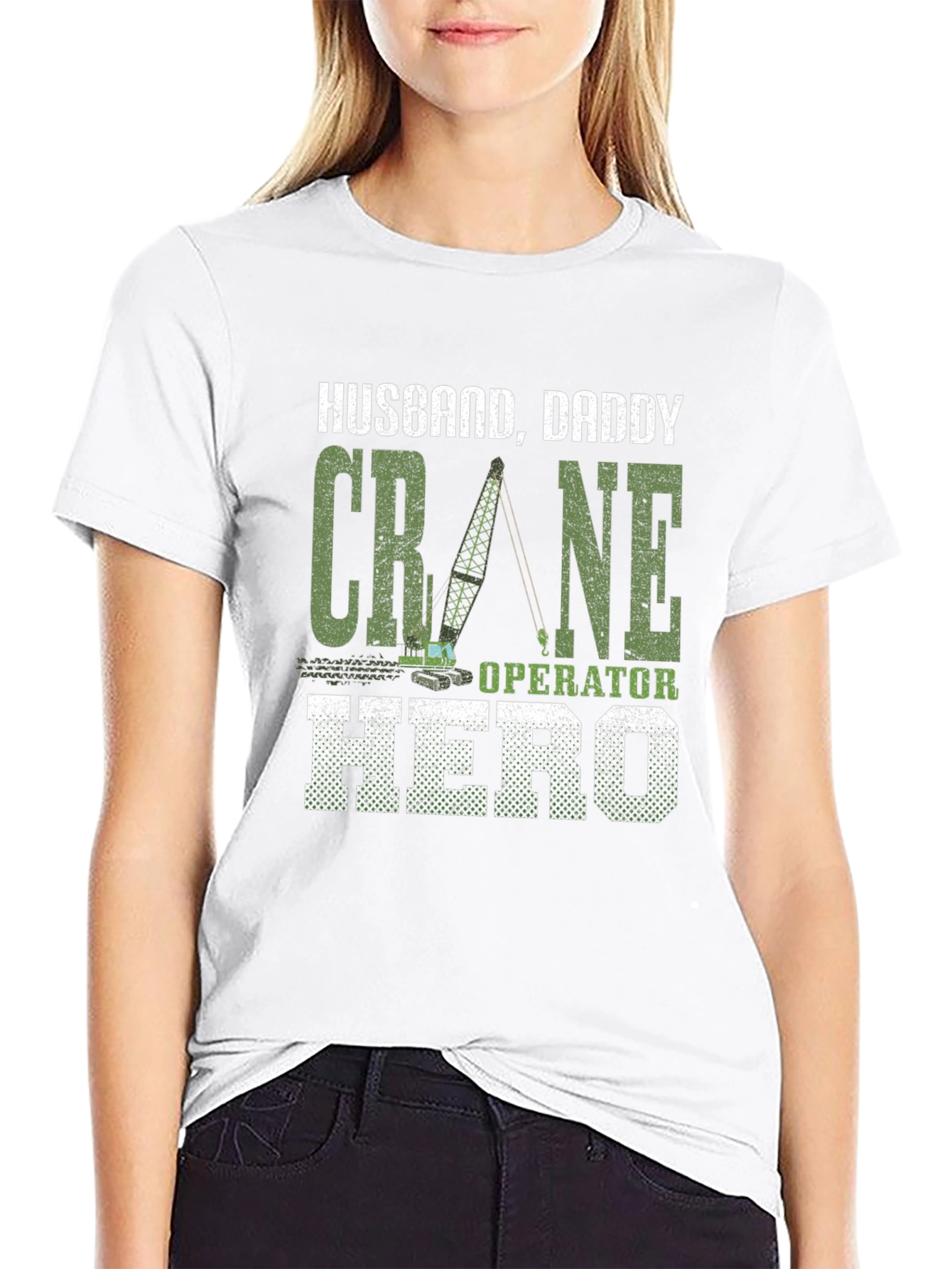 Husband Daddy Crane Operator Hero T-Shirt