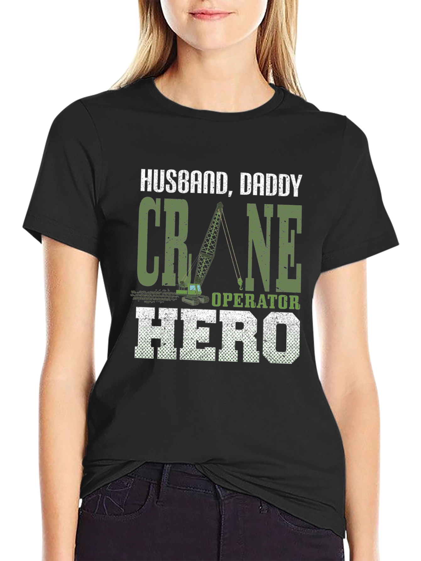 Husband Daddy Crane Operator Hero T-Shirt