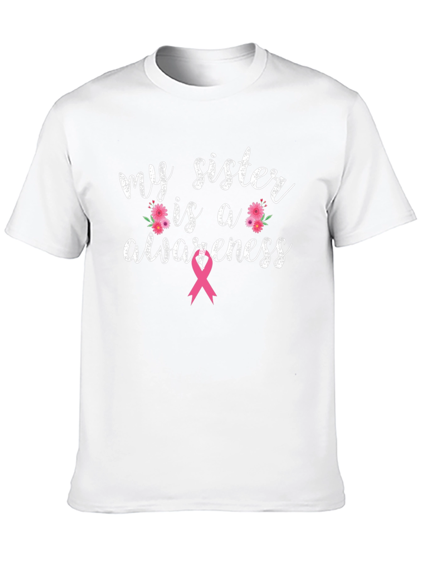 My Sister is Awareness Breast Cancer T-Shirt
