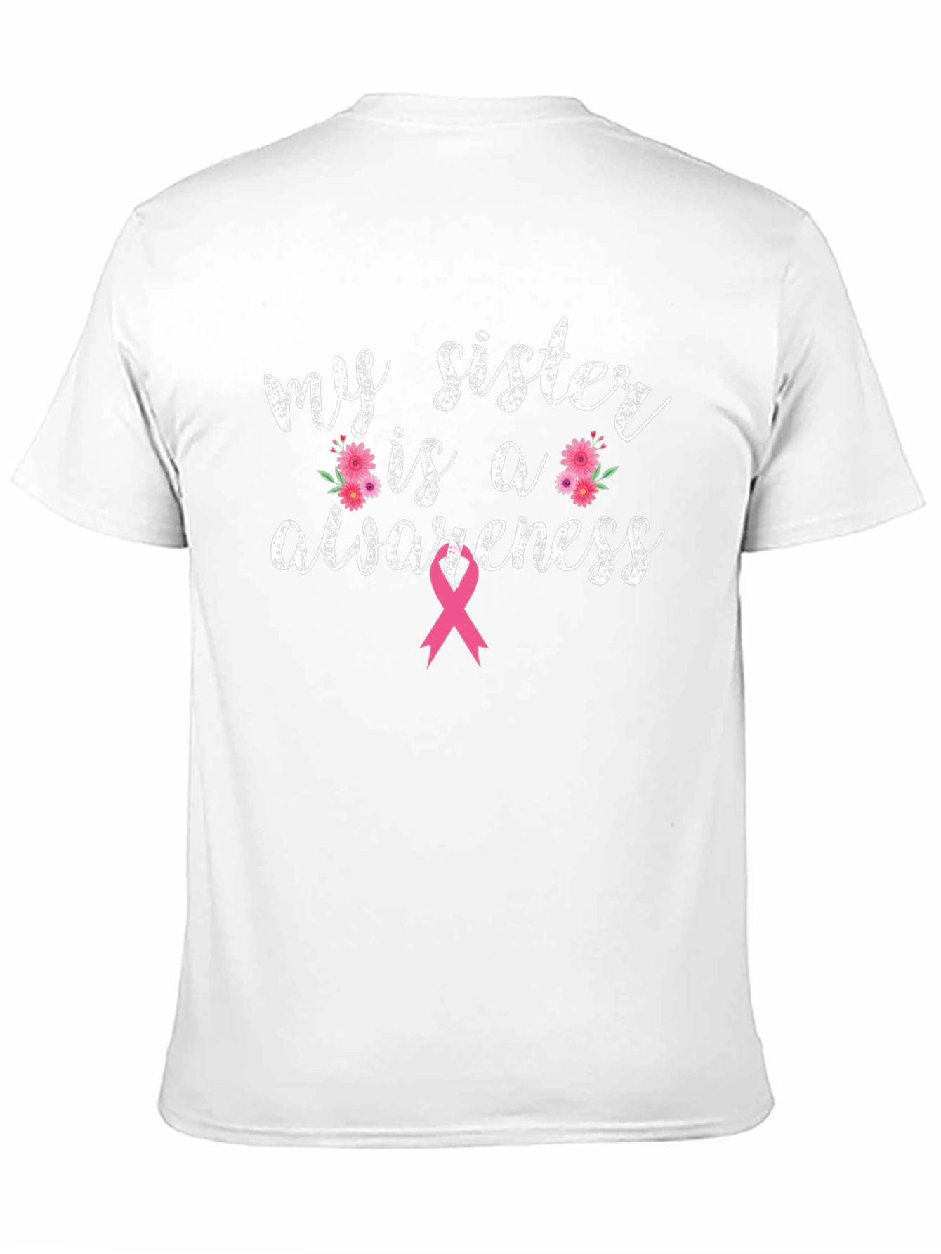 My Sister is Awareness Breast Cancer T-Shirt