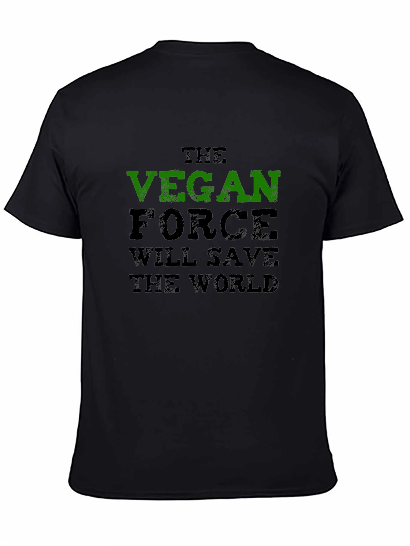 Vegan Force T-Shirt - Save the World