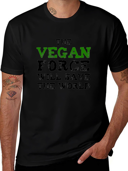 Vegan Force T-Shirt - Save the World