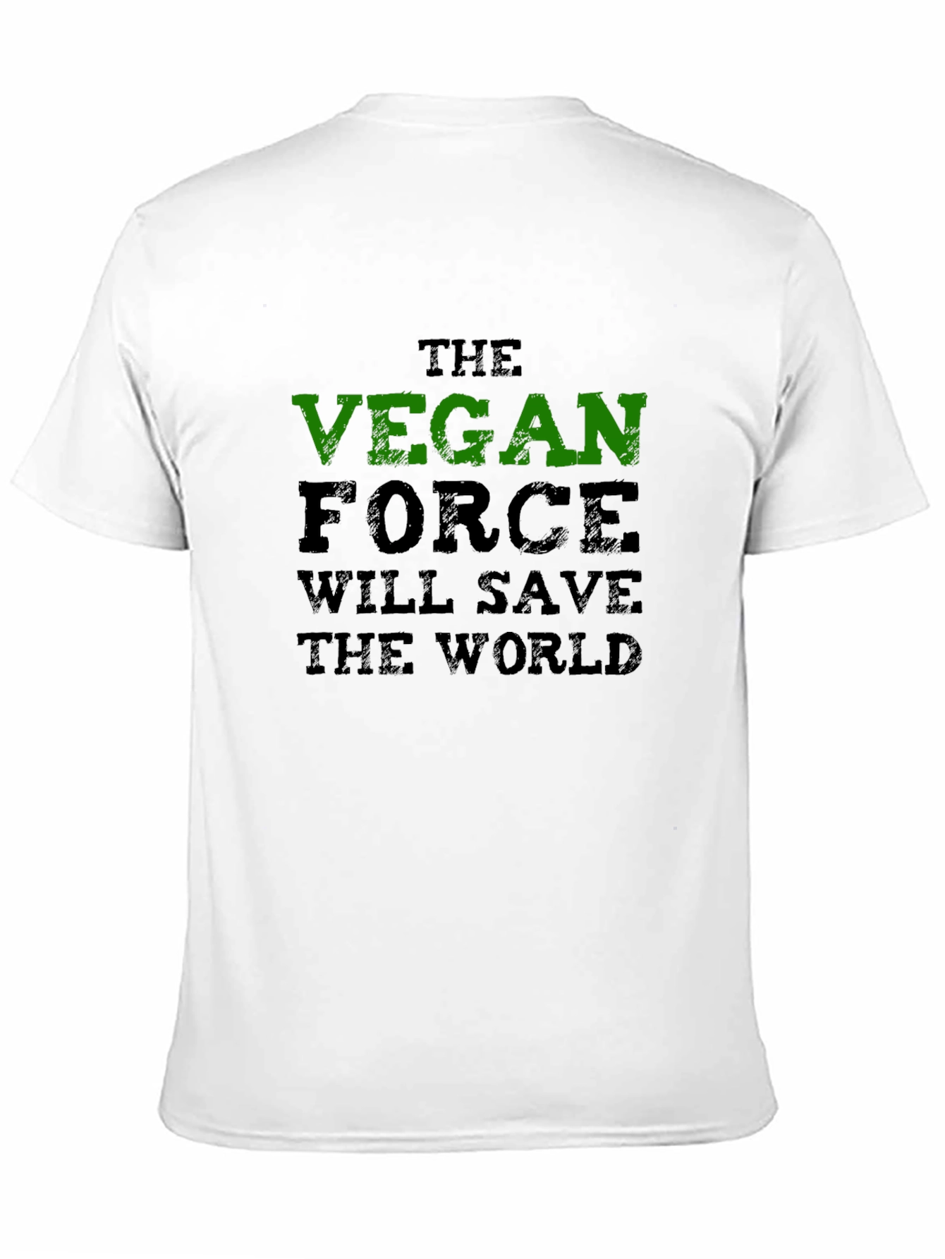 Vegan Force T-Shirt - Save the World