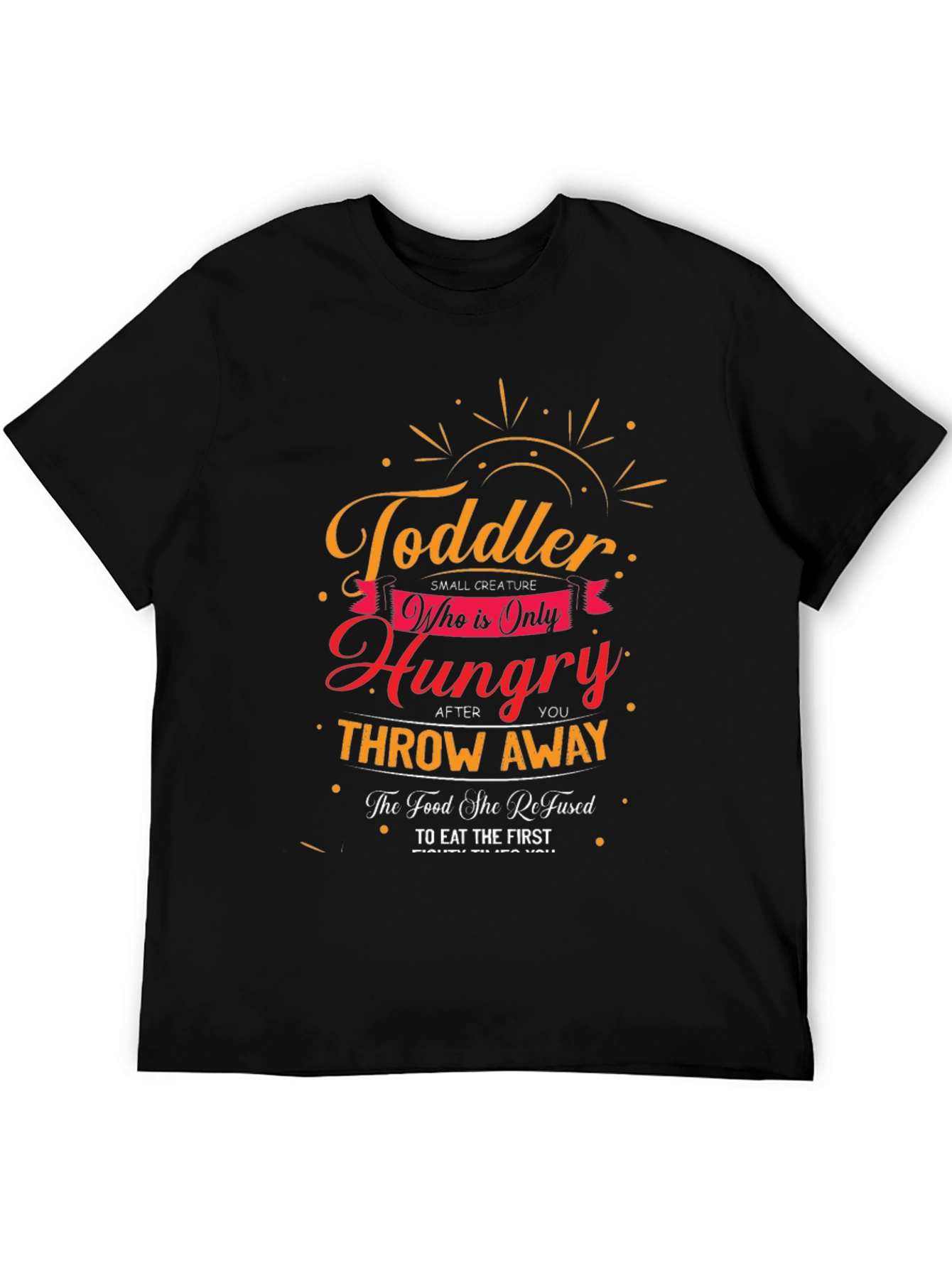 Toddler Hungry Funny T-Shirt