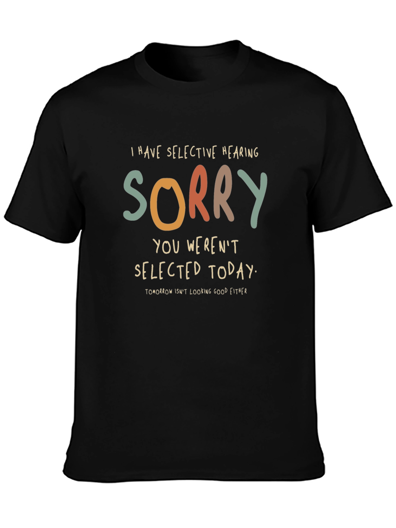 Selective Hearing Graphic T-Shirt