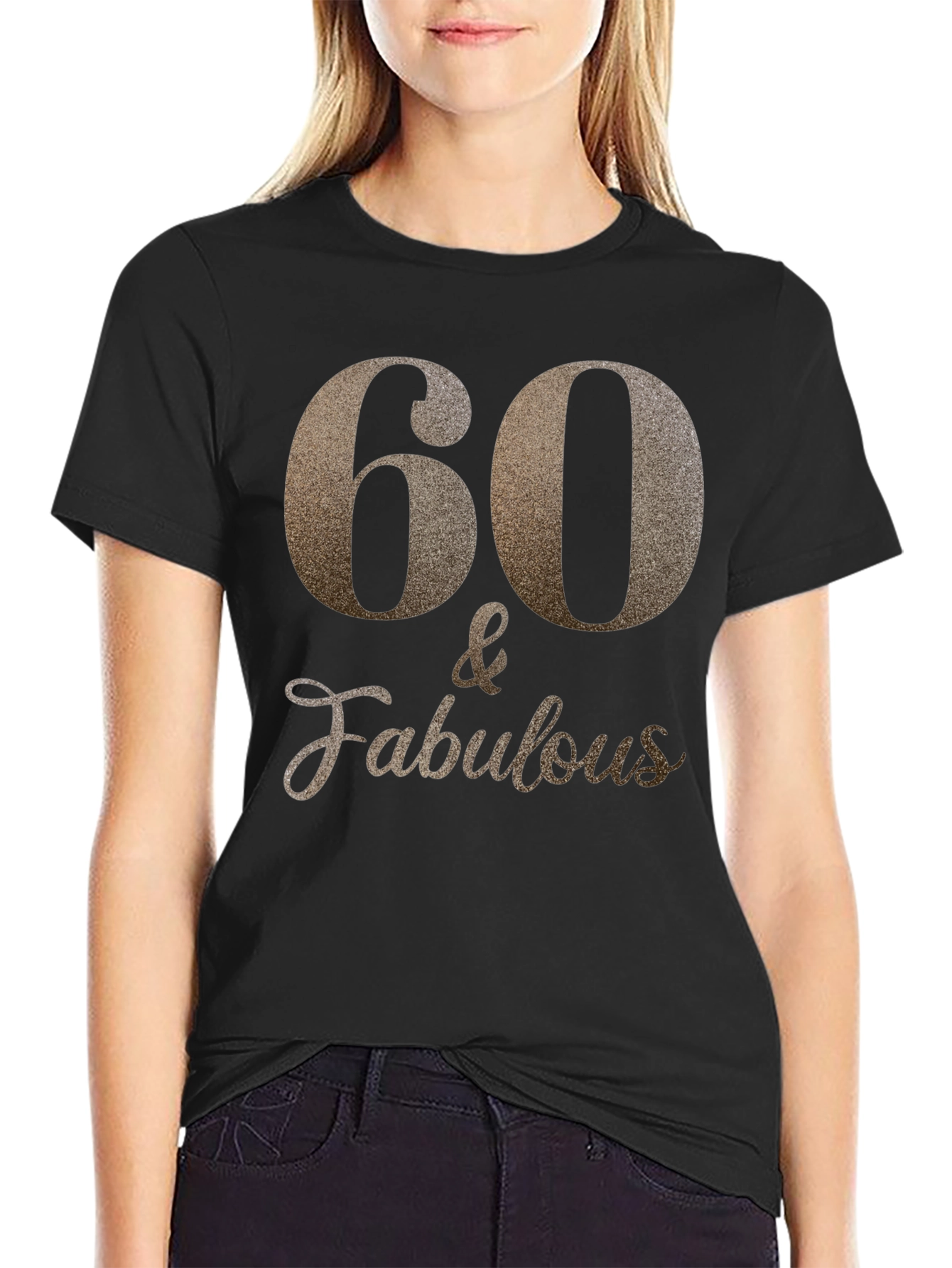 60 & Fabulous Black T-Shirt