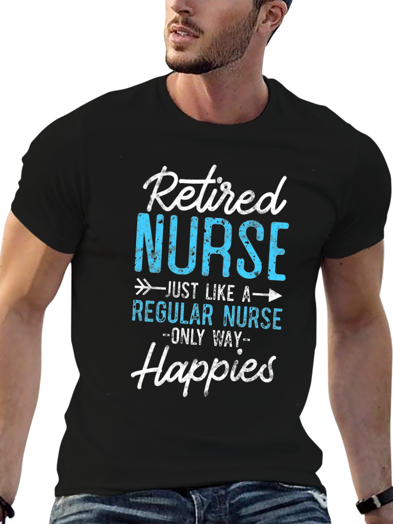 Retired Nurse T-Shirt - Happier Than Ever!