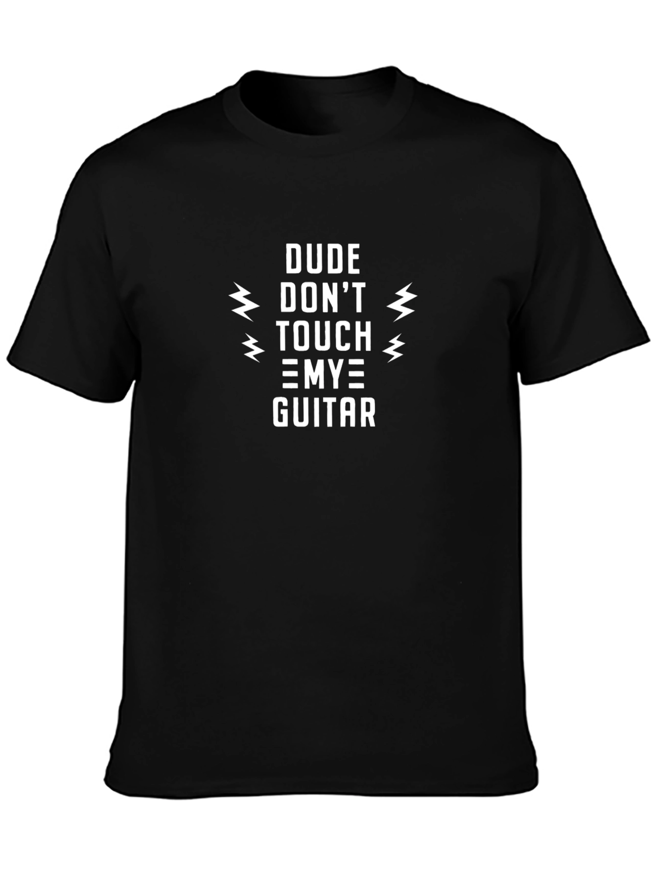 Dude Dont Touch My Guitar Graphic Tee