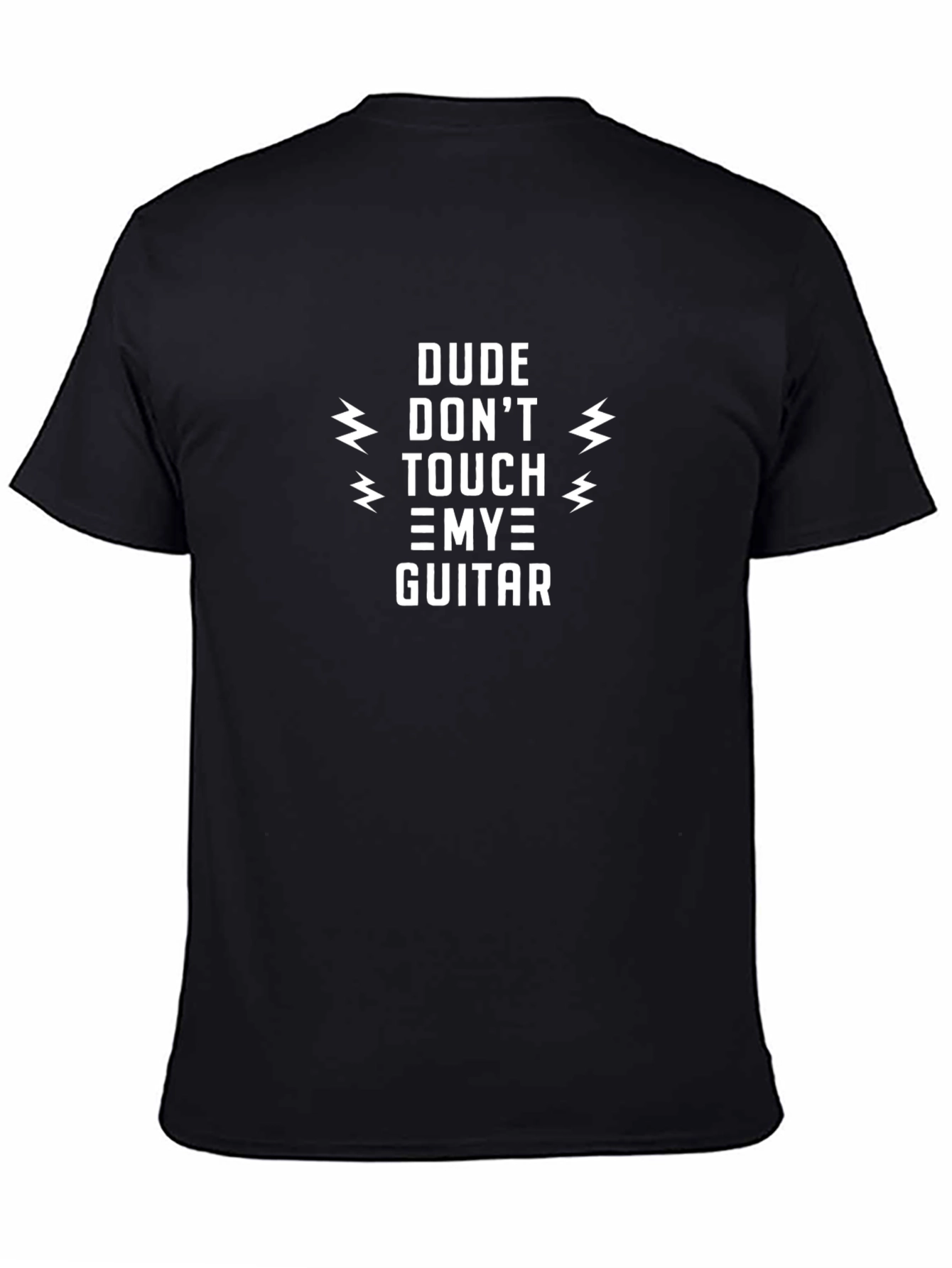 Dude Dont Touch My Guitar Graphic Tee