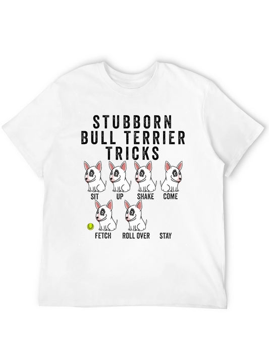 Stubborn Bull Terrier Tricks Graphic T-Shirt