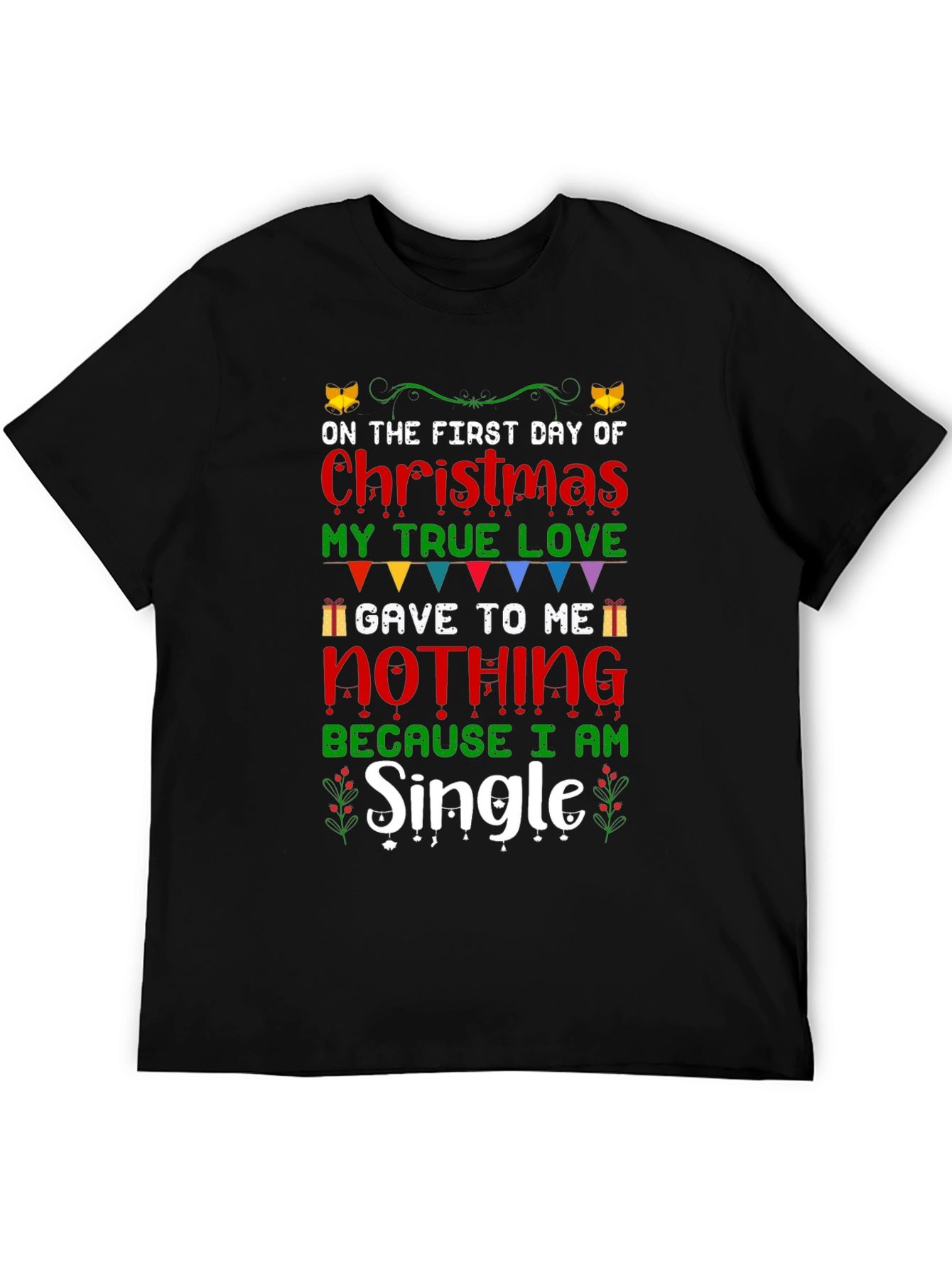 Funny Christmas Single T-Shirt