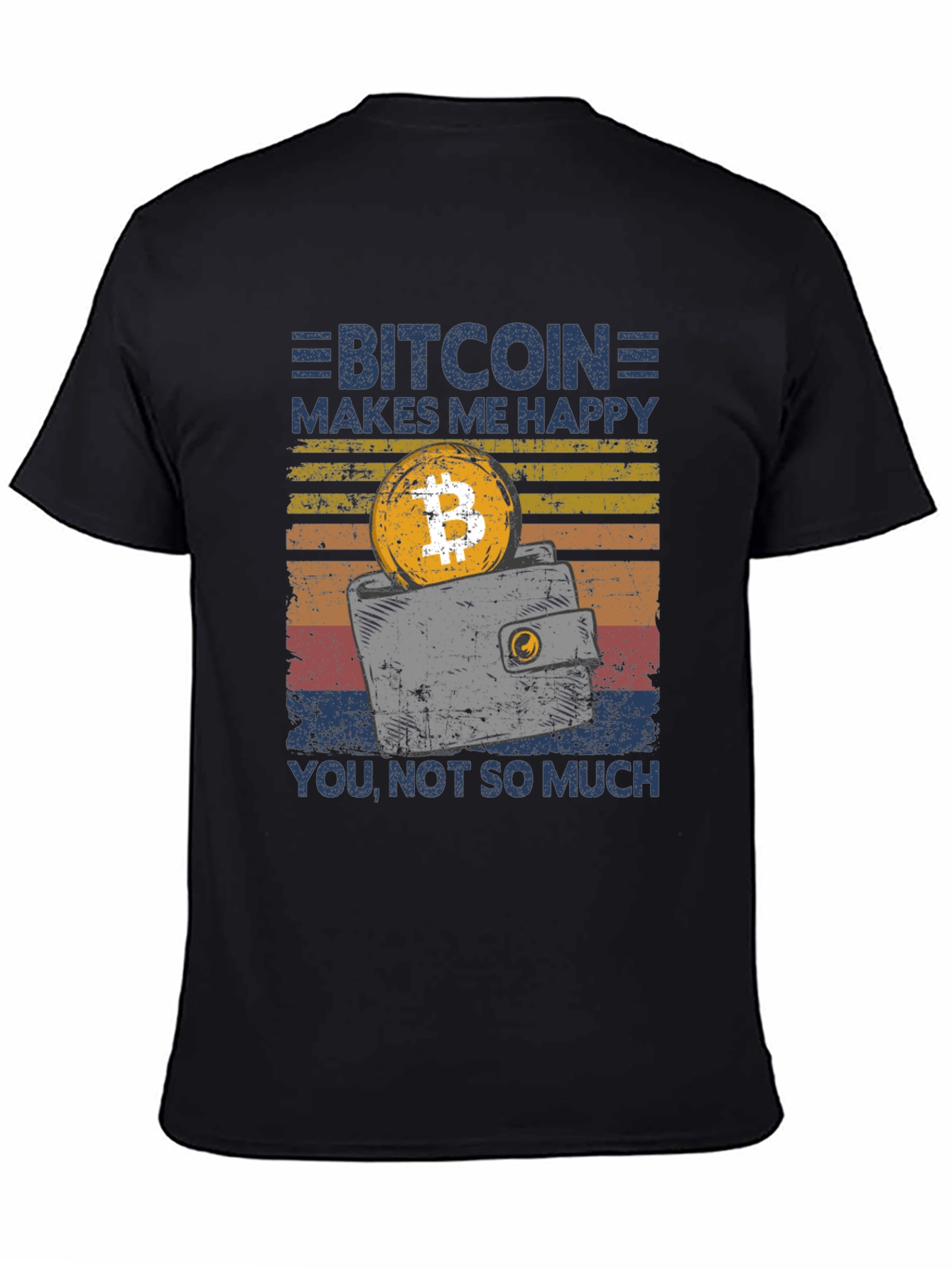 Bitcoin Makes Me Happy Graphic T-Shirt