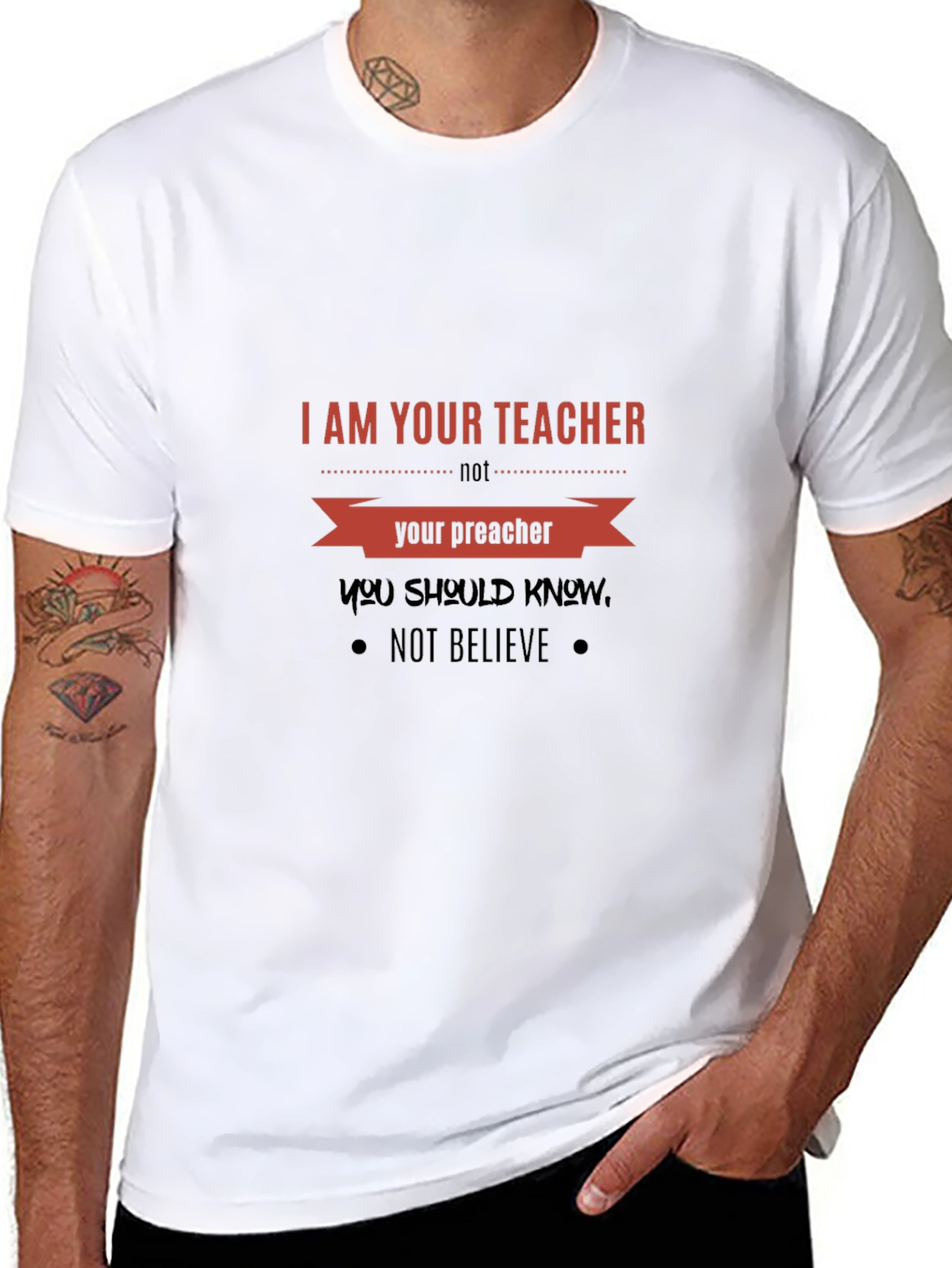 I Am Your Teacher T-Shirt: Knowledge Over Belief Tee