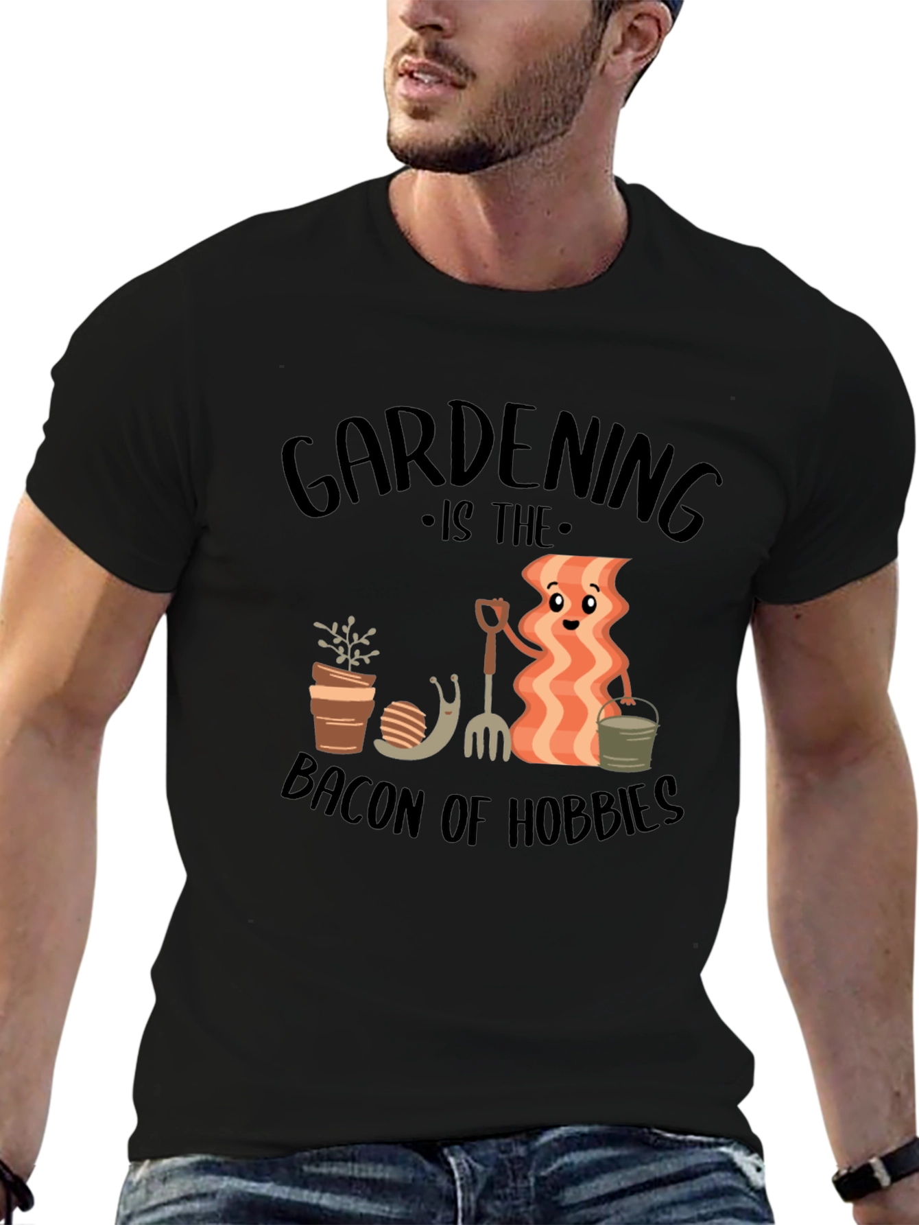 Gardening is the Bacon of Hobbies T-Shirt