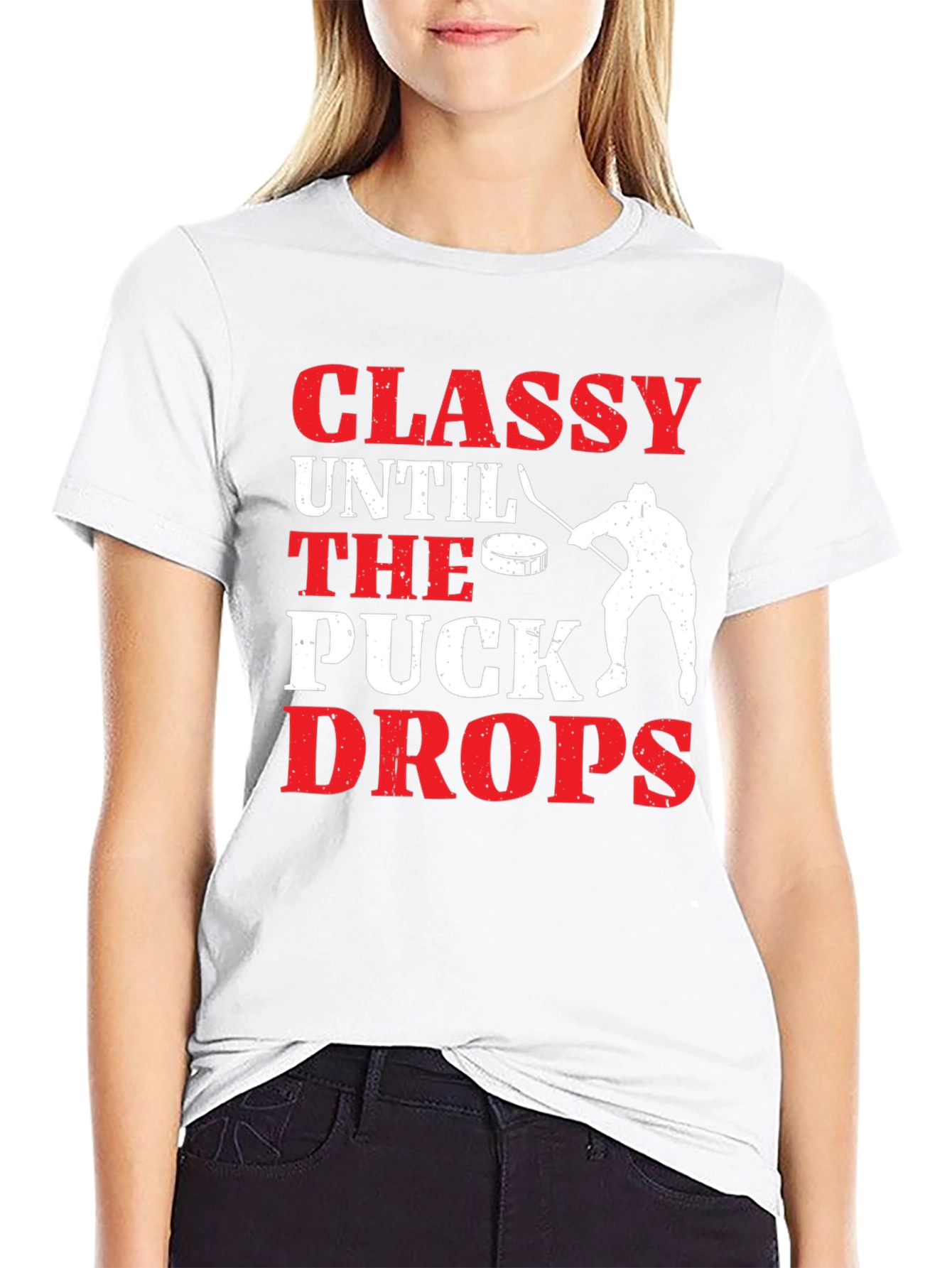 Classy Until The Puck Drops Hockey T-Shirt