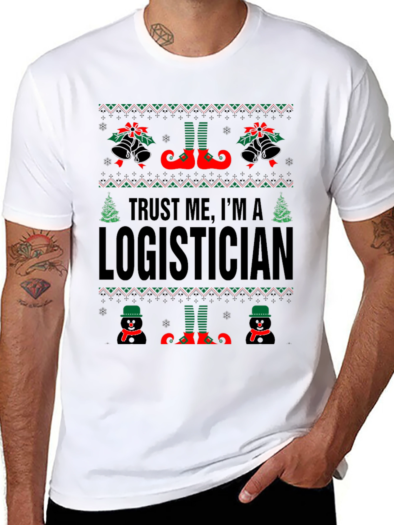 Trust Me Im A Logistician Christmas T-Shirt
