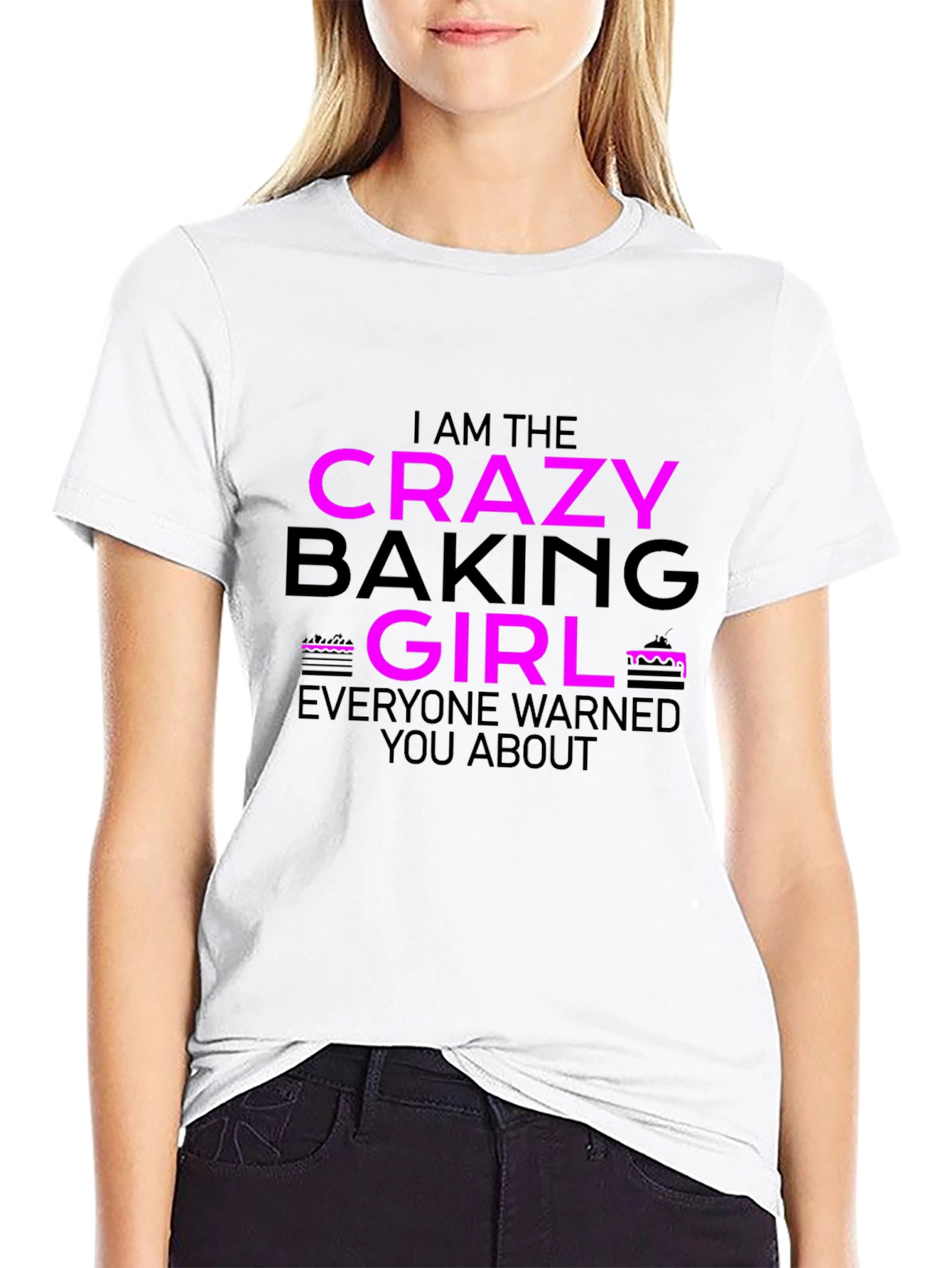 Crazy Baking Girl T-Shirt - Fun Baker Tee
