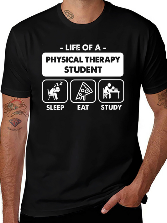 Physical Therapy Student Life T-Shirt
