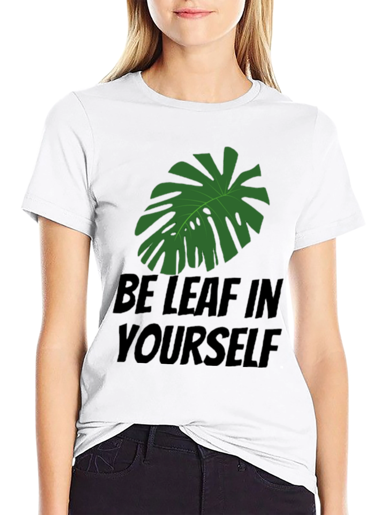 Be-Leaf In Yourself Graphic Tee - Trendy Comfy