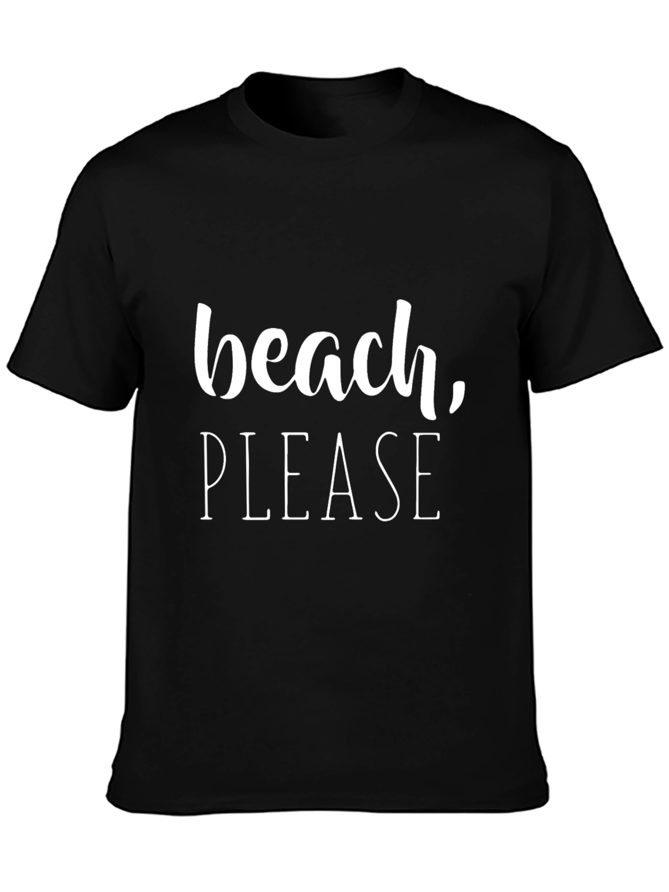 Beach Please T-Shirt - Funny Vacation Tee