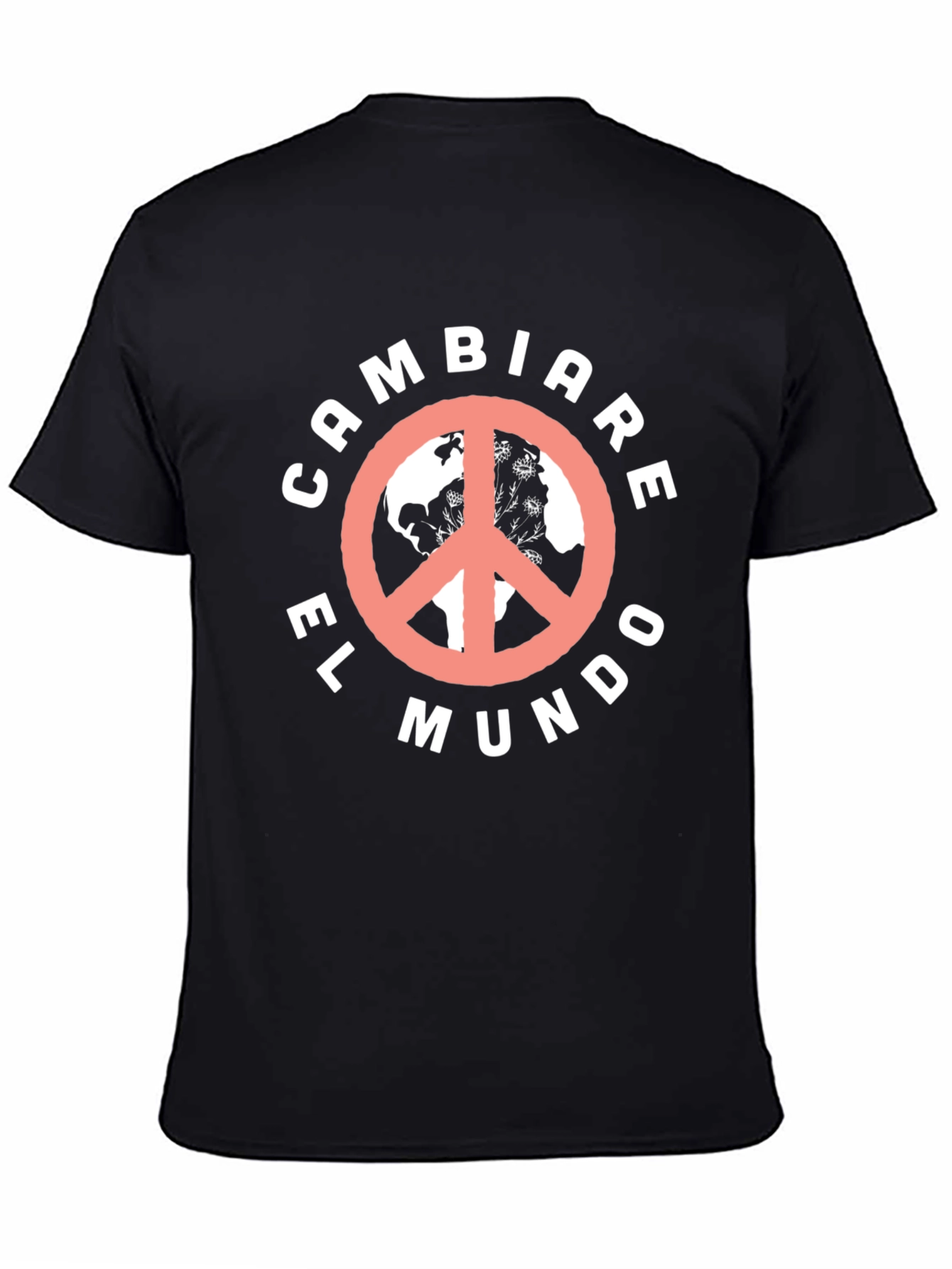 Cambiare El Mundo T-Shirt - Peace & Earth