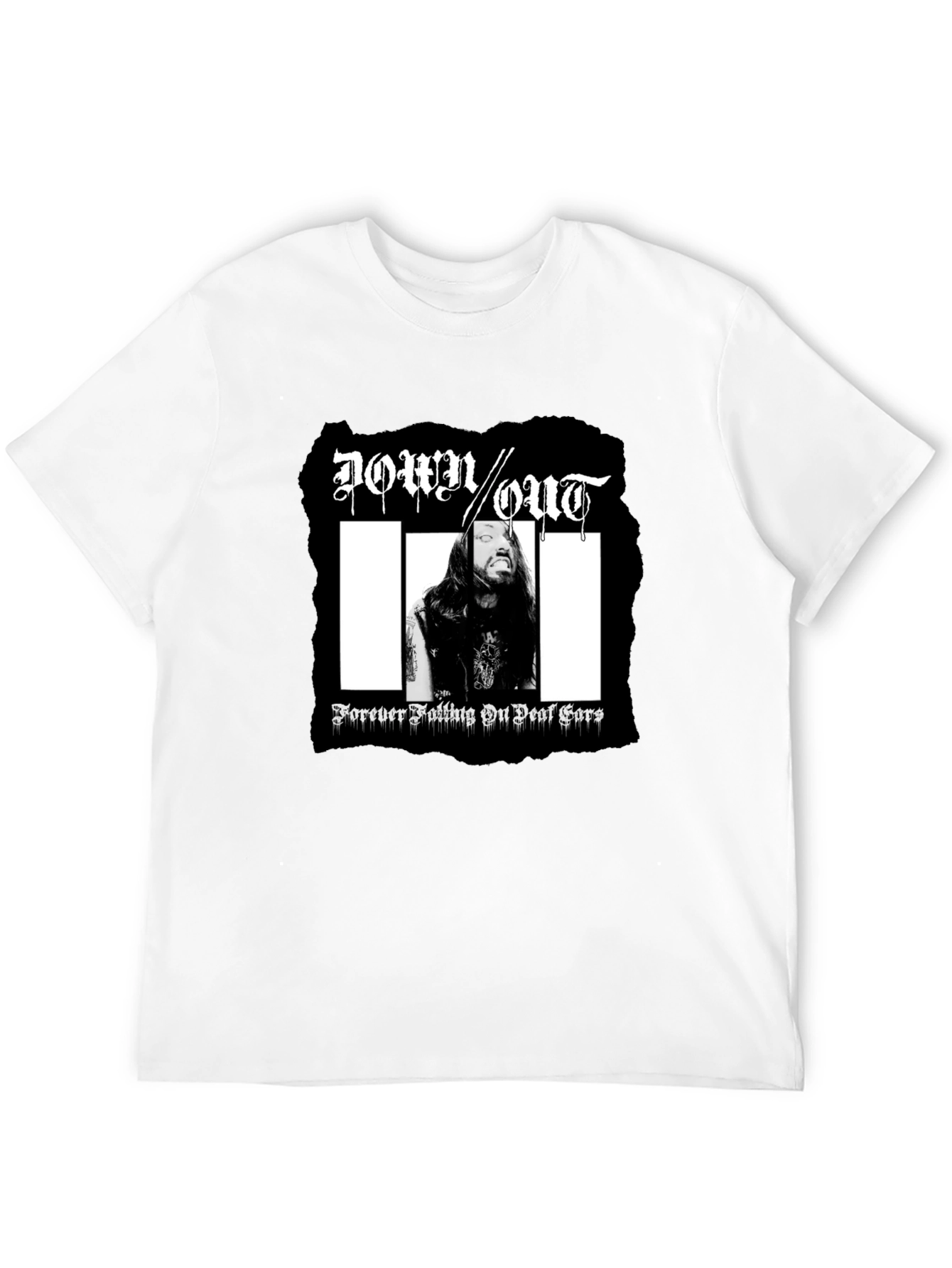 Down Out T-Shirt: Forever Falling On Deaf Ears