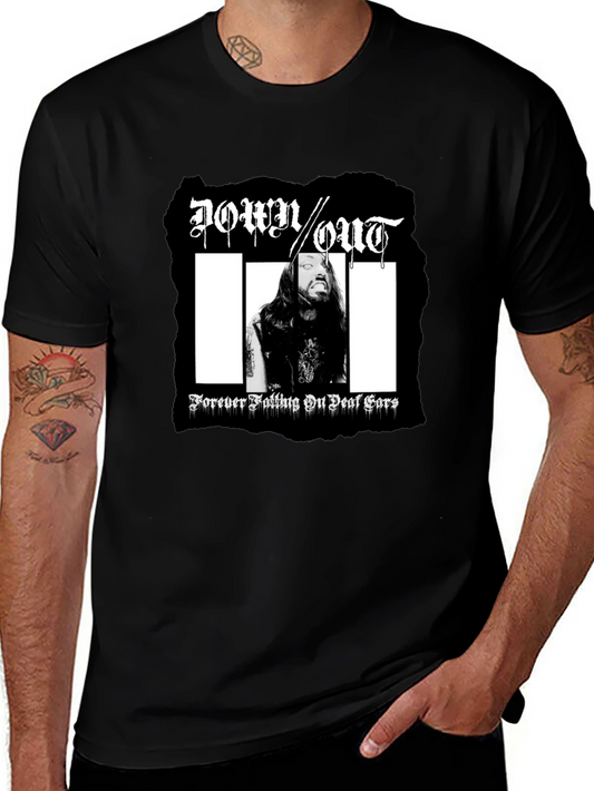 Down Out T-Shirt: Forever Falling On Deaf Ears