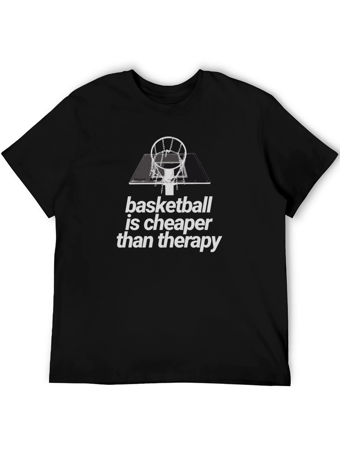 Basketball is Cheaper Than Therapy Graphic Tee