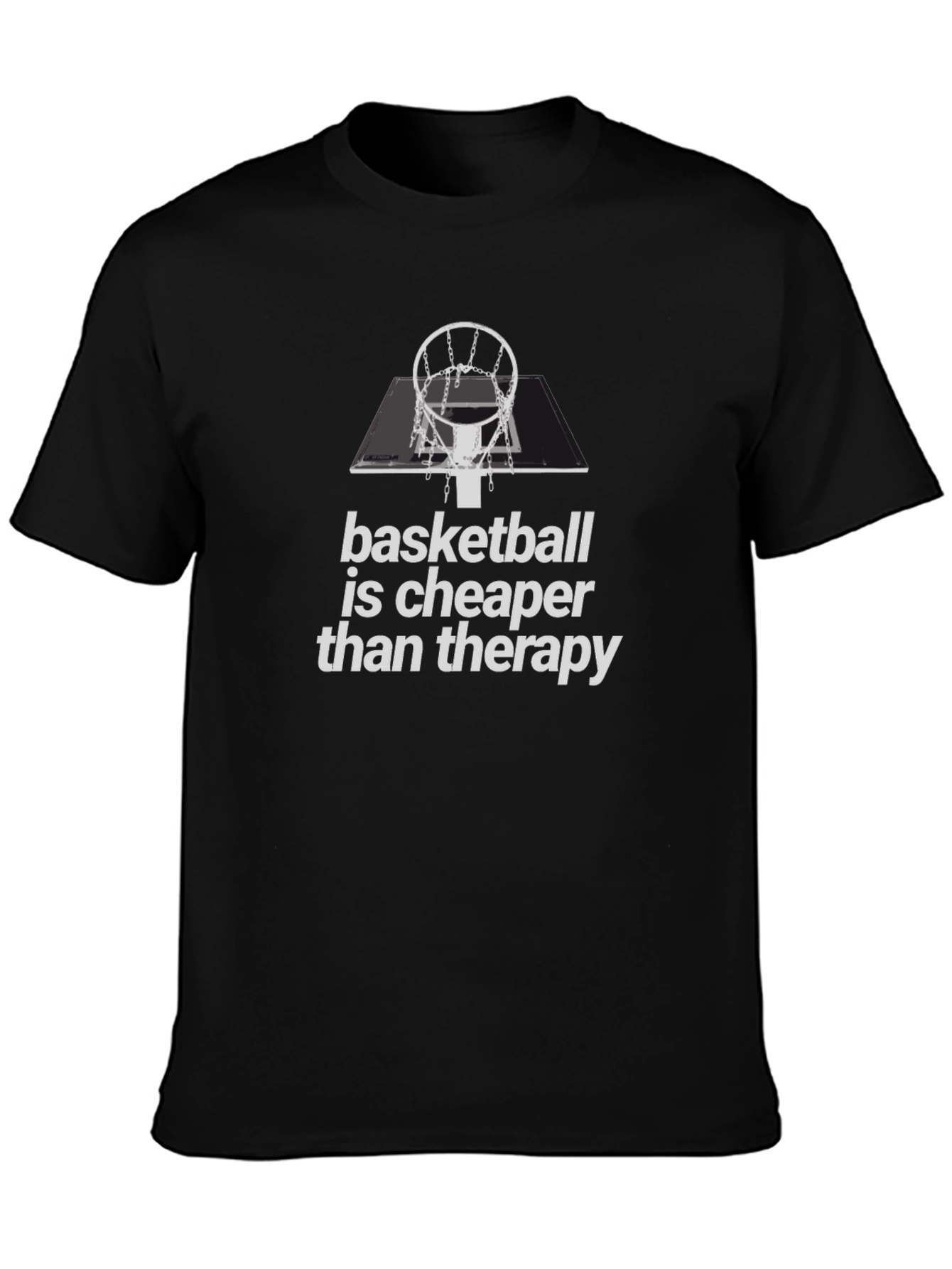 Basketball is Cheaper Than Therapy Graphic Tee
