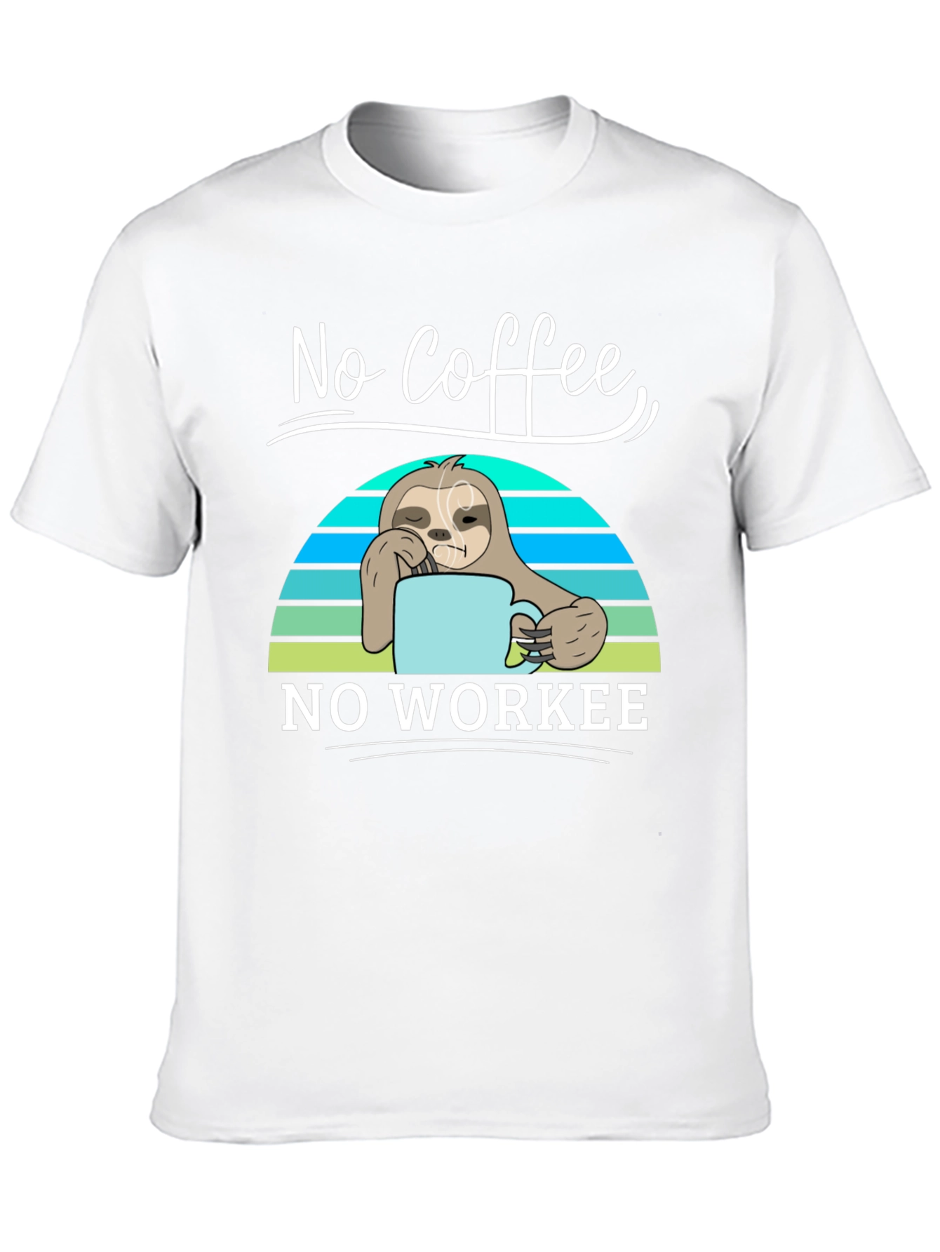 No Coffee No Workee Sloth Graphic Tee
