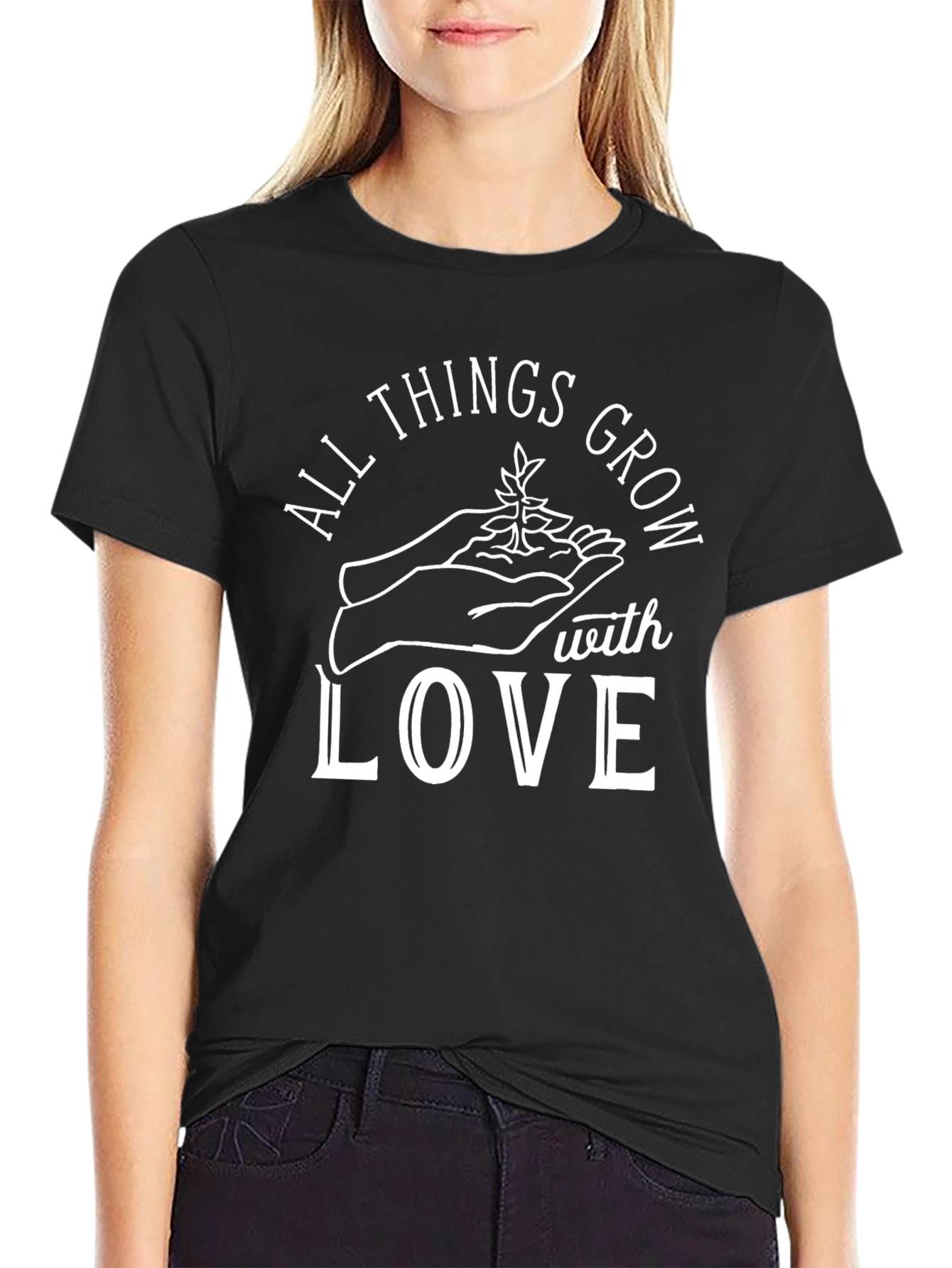 All Things Grow With Love Graphic T-Shirt