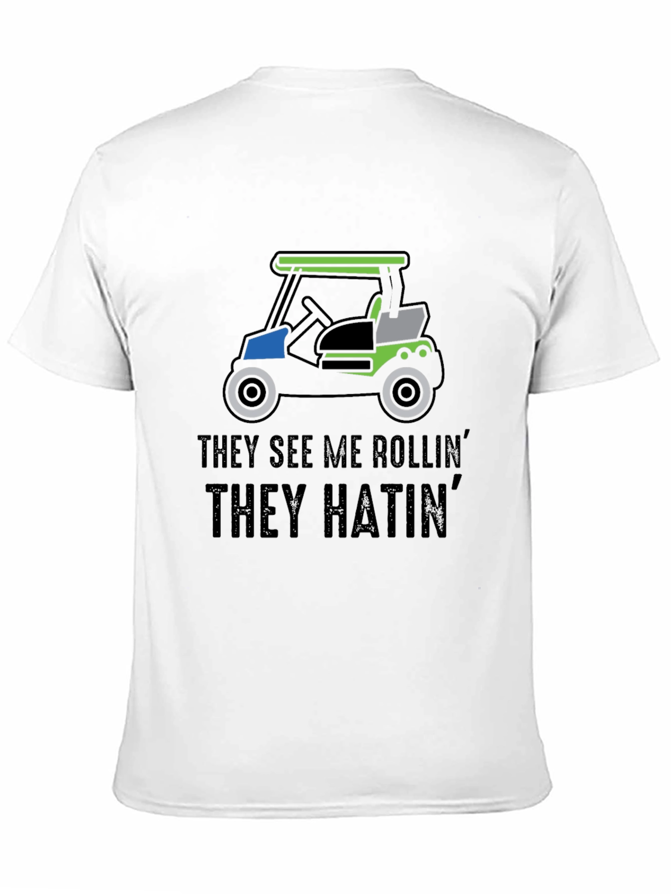 They See Me Rollin Mens Graphic Tee