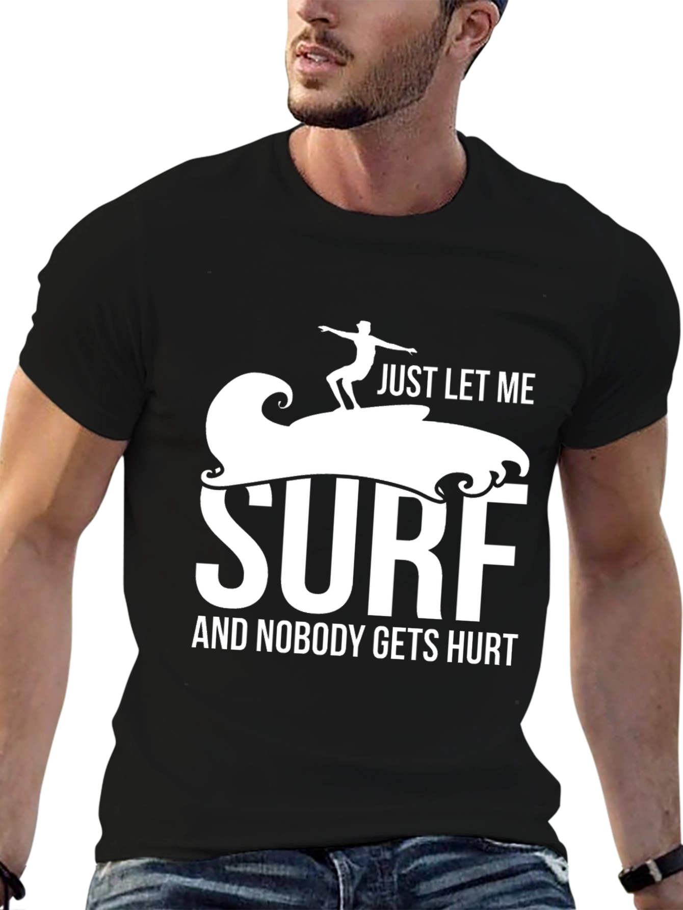 Just Let Me Surf T-Shirt Funny Surfer Tee