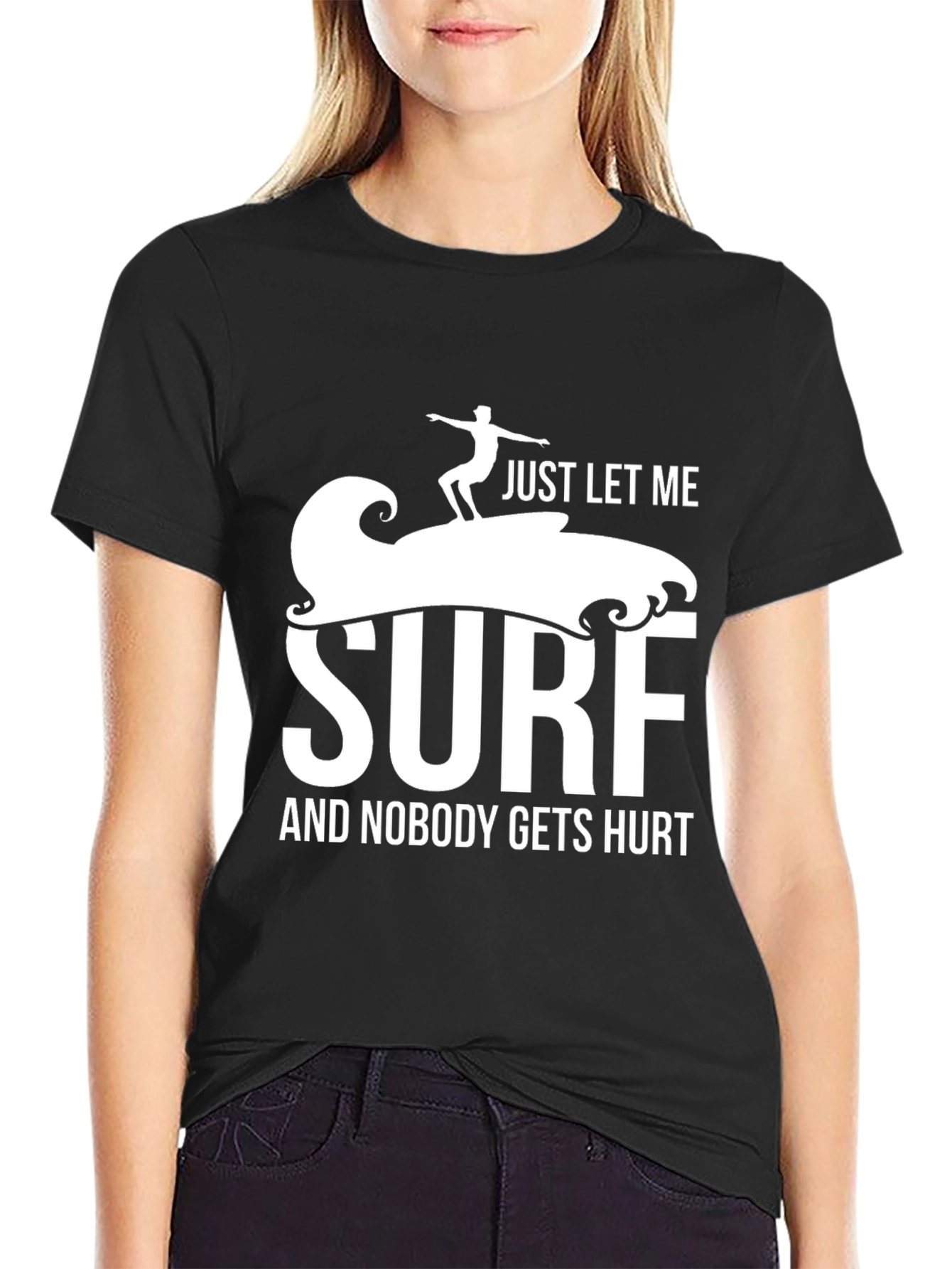Just Let Me Surf T-Shirt Funny Surfer Tee