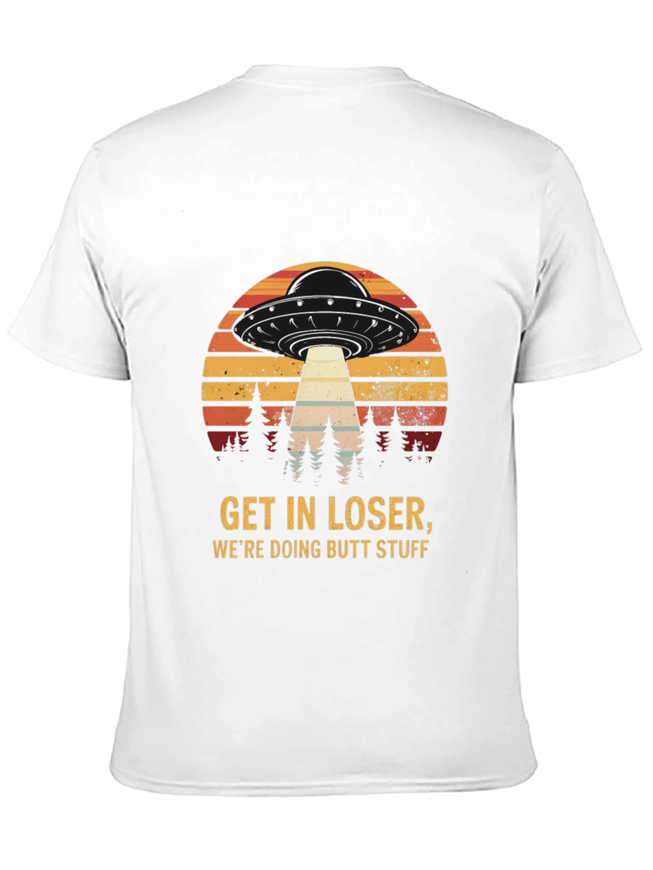 Get in Loser UFO T-Shirt