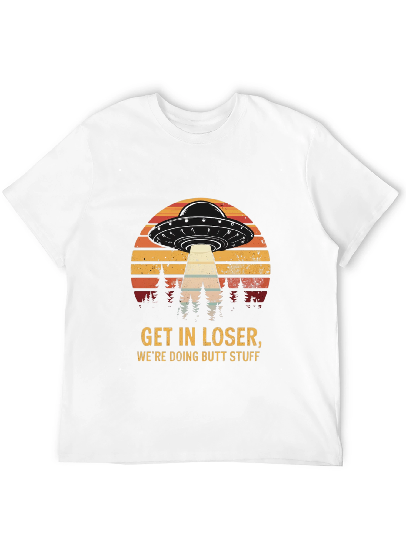 Get in Loser UFO T-Shirt