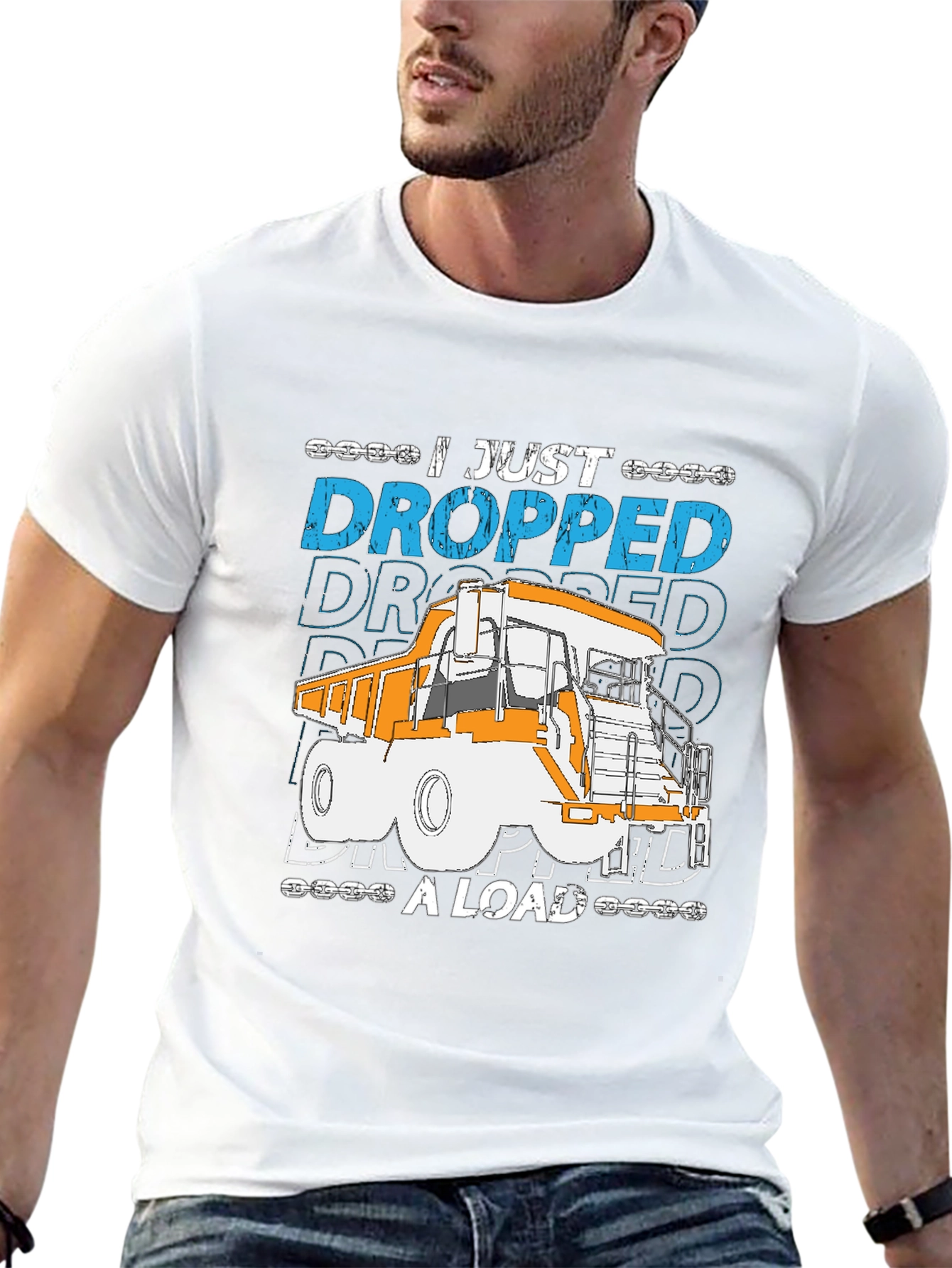 I Just Dropped A Load Truck T-Shirt