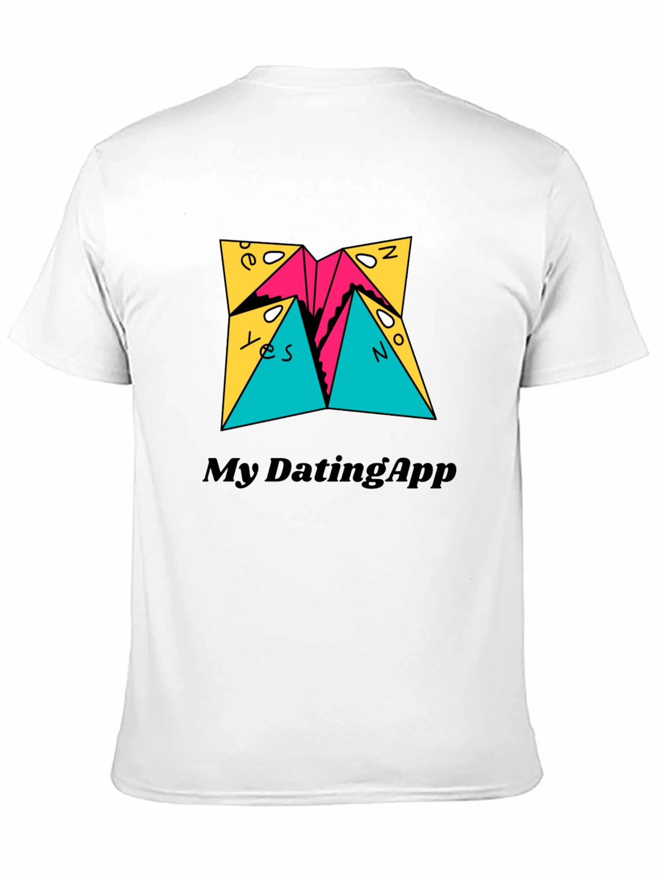 My Dating App T-Shirt