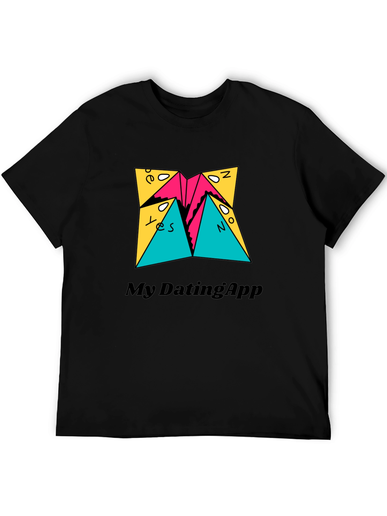 My Dating App T-Shirt