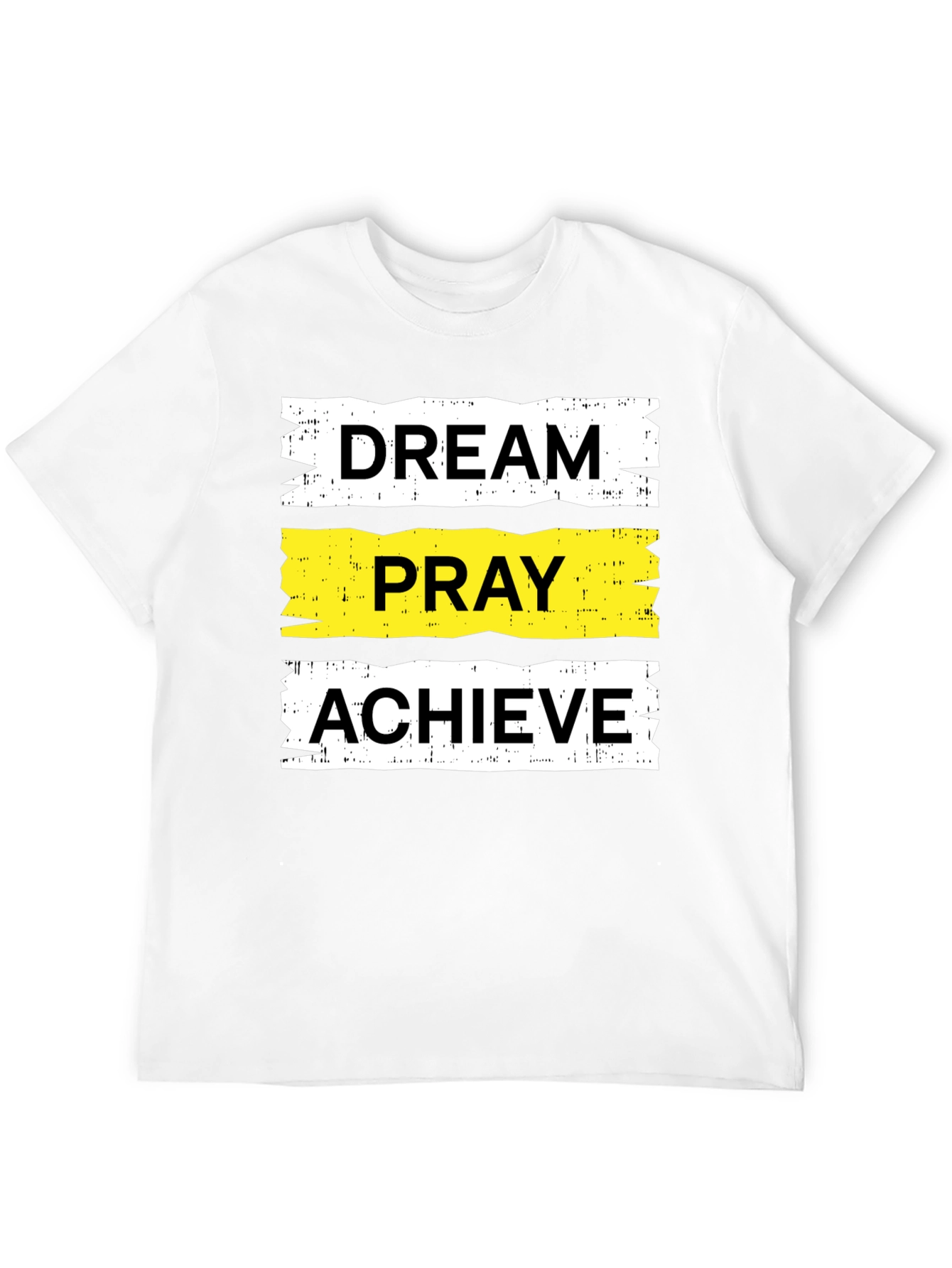 Dream Pray Achieve Graphic Tee