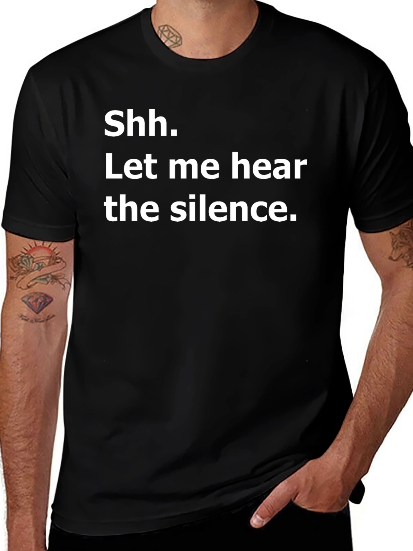 Shh. Let me hear the silence. Graphic T-Shirt