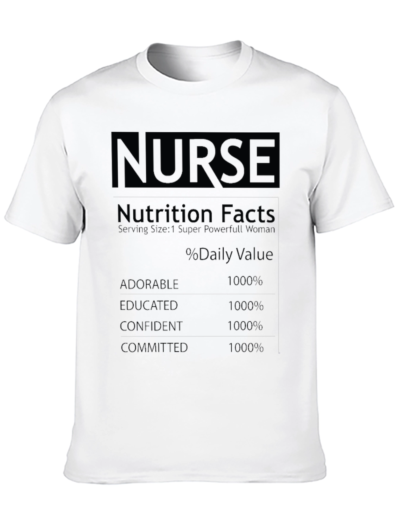 Nurse Nutrition Facts T-Shirt