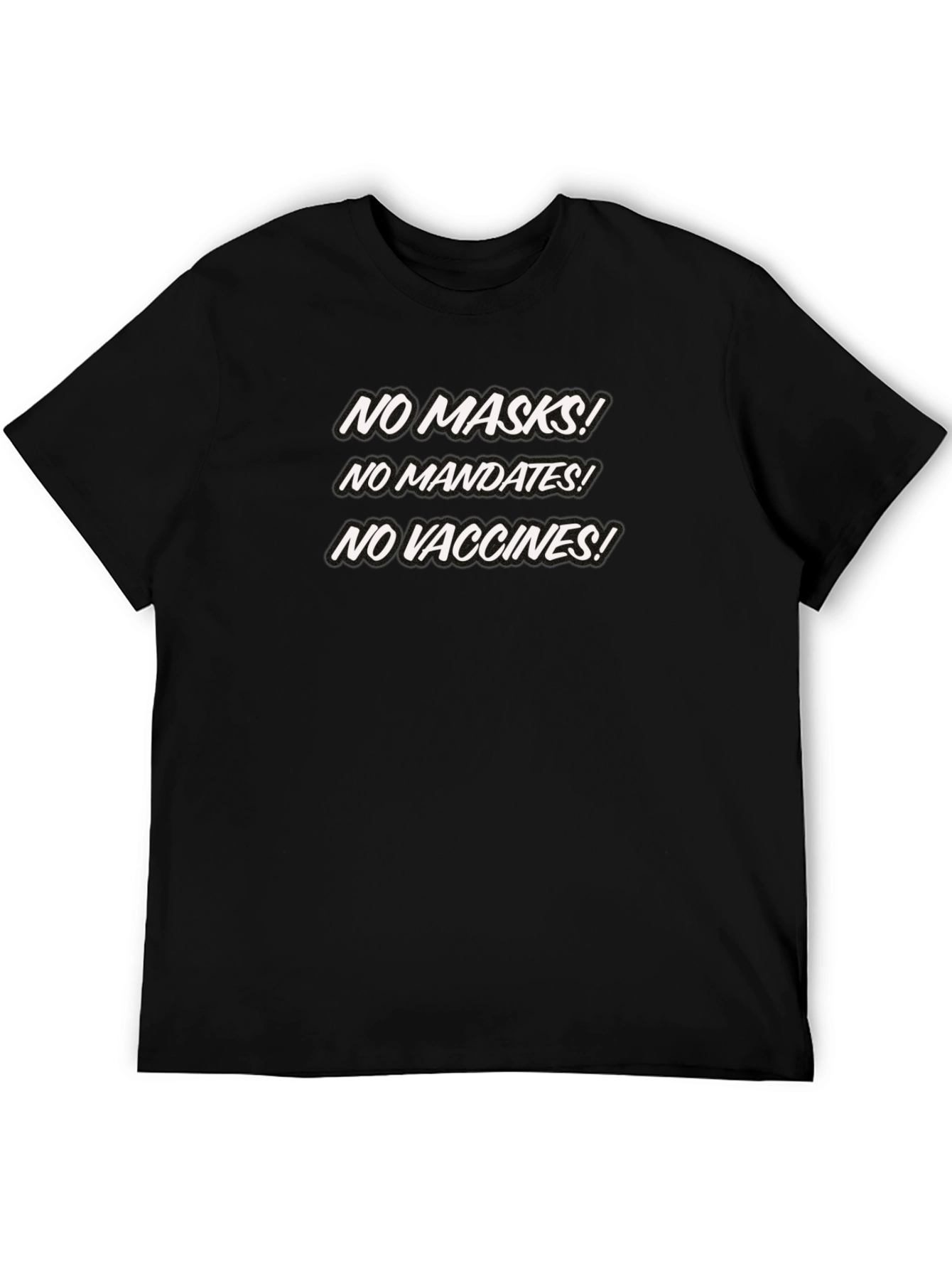 No Masks Mandates Vaccines Black T-Shirt